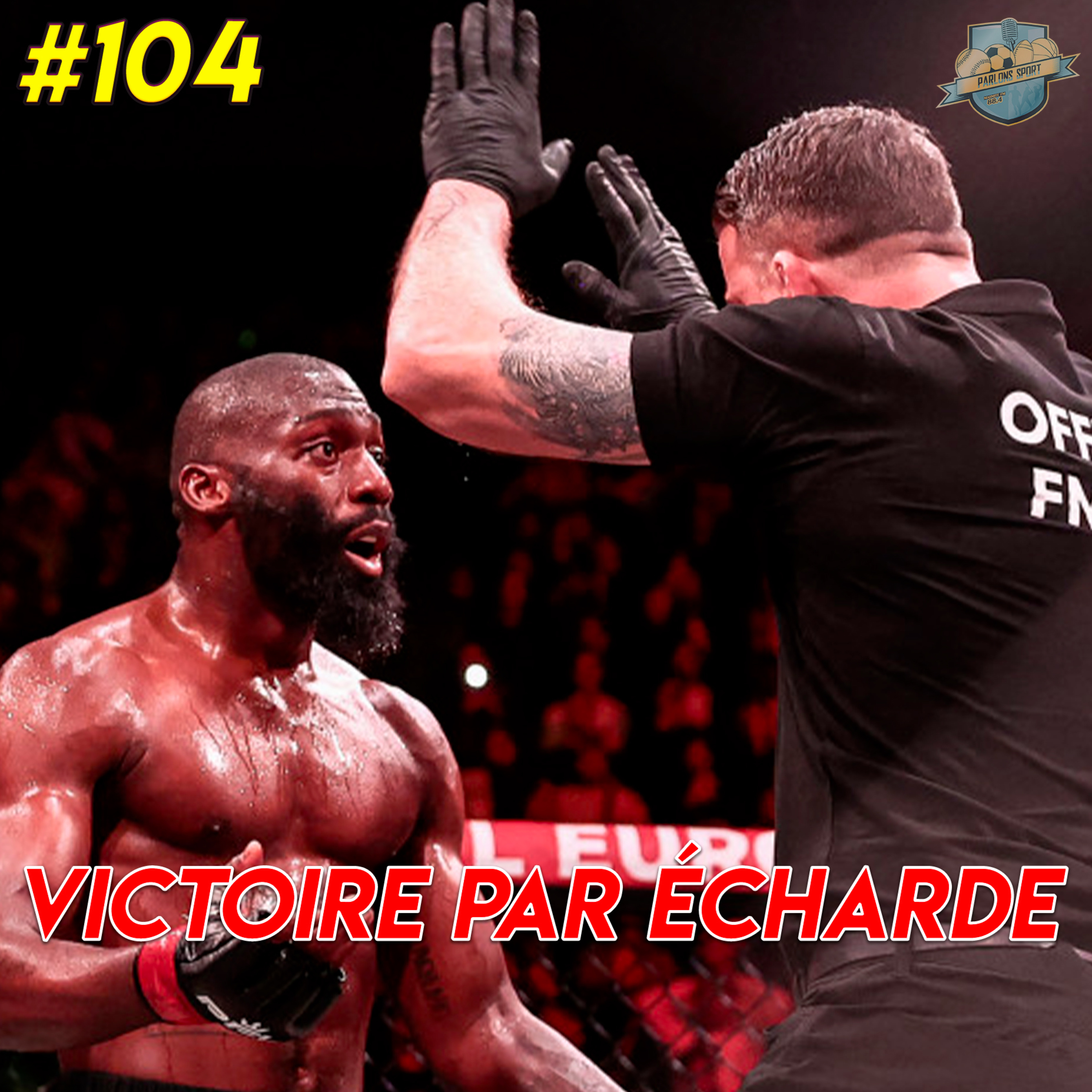 #104 Baki fait sensation et s'impose sur écharde contre Doumbé ! (PFL Paris) episode artwork