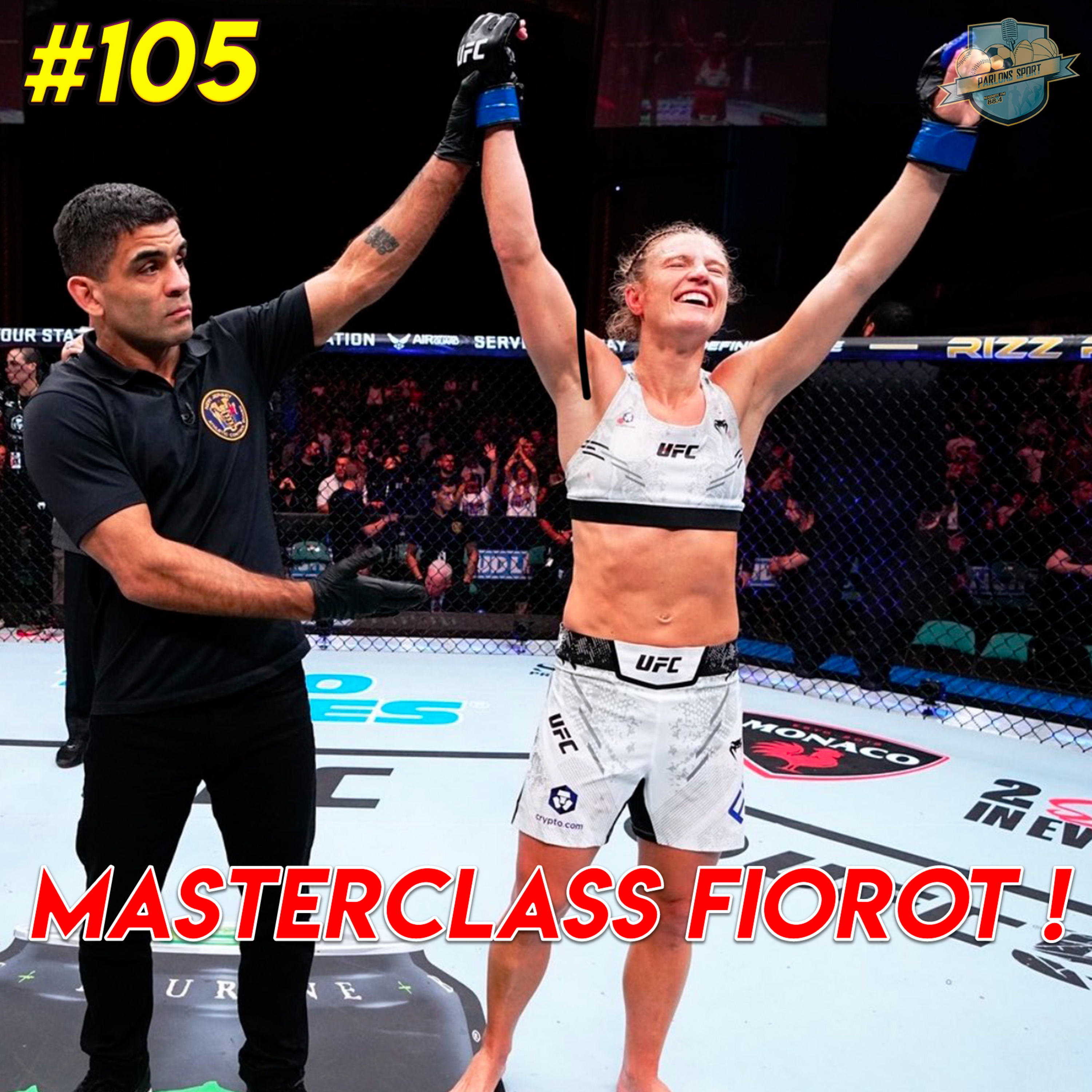 #105 Masterclass de Manon Fiorot, bientôt le title shot ?  episode artwork
