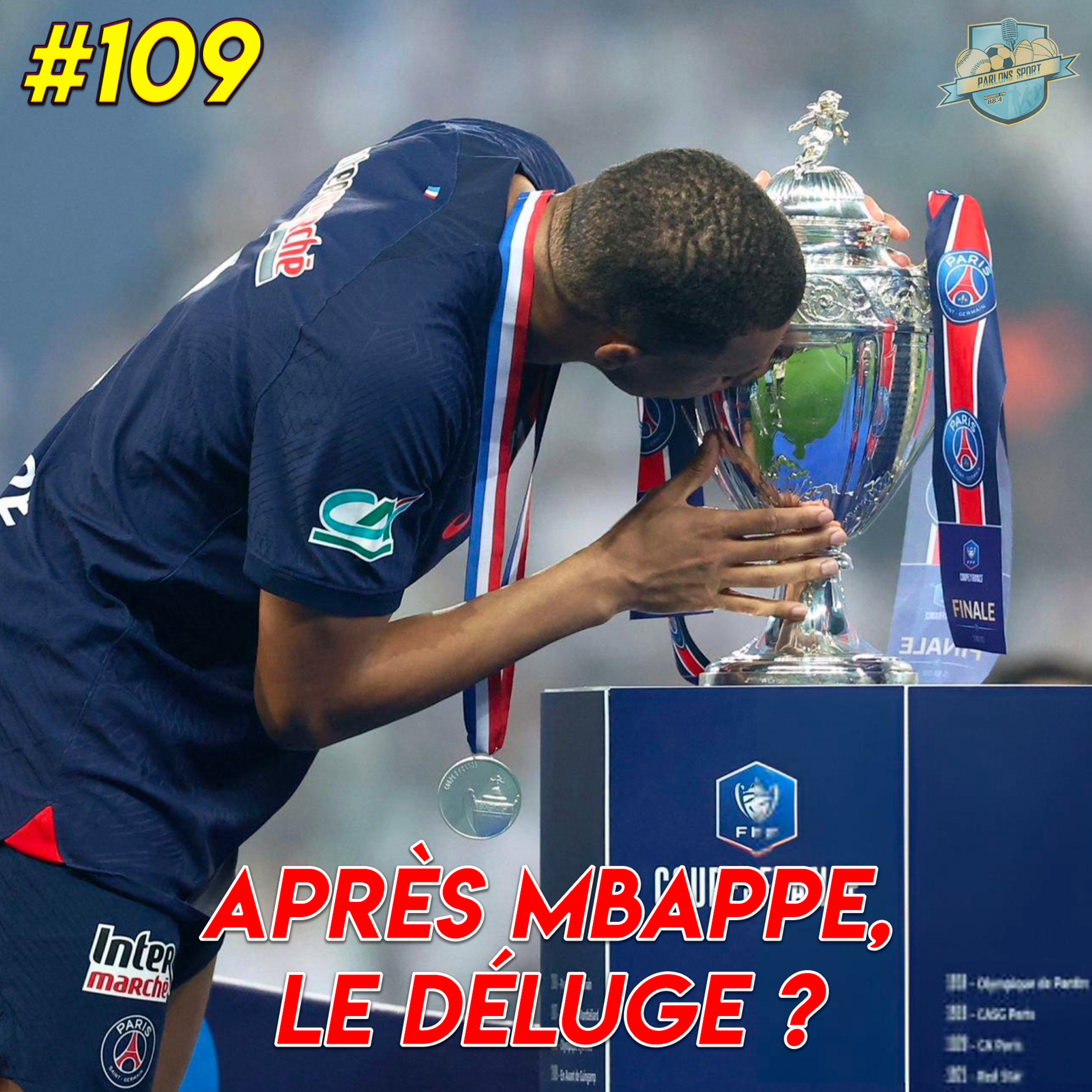#109 Après Mbappe, le déluge ?  episode artwork