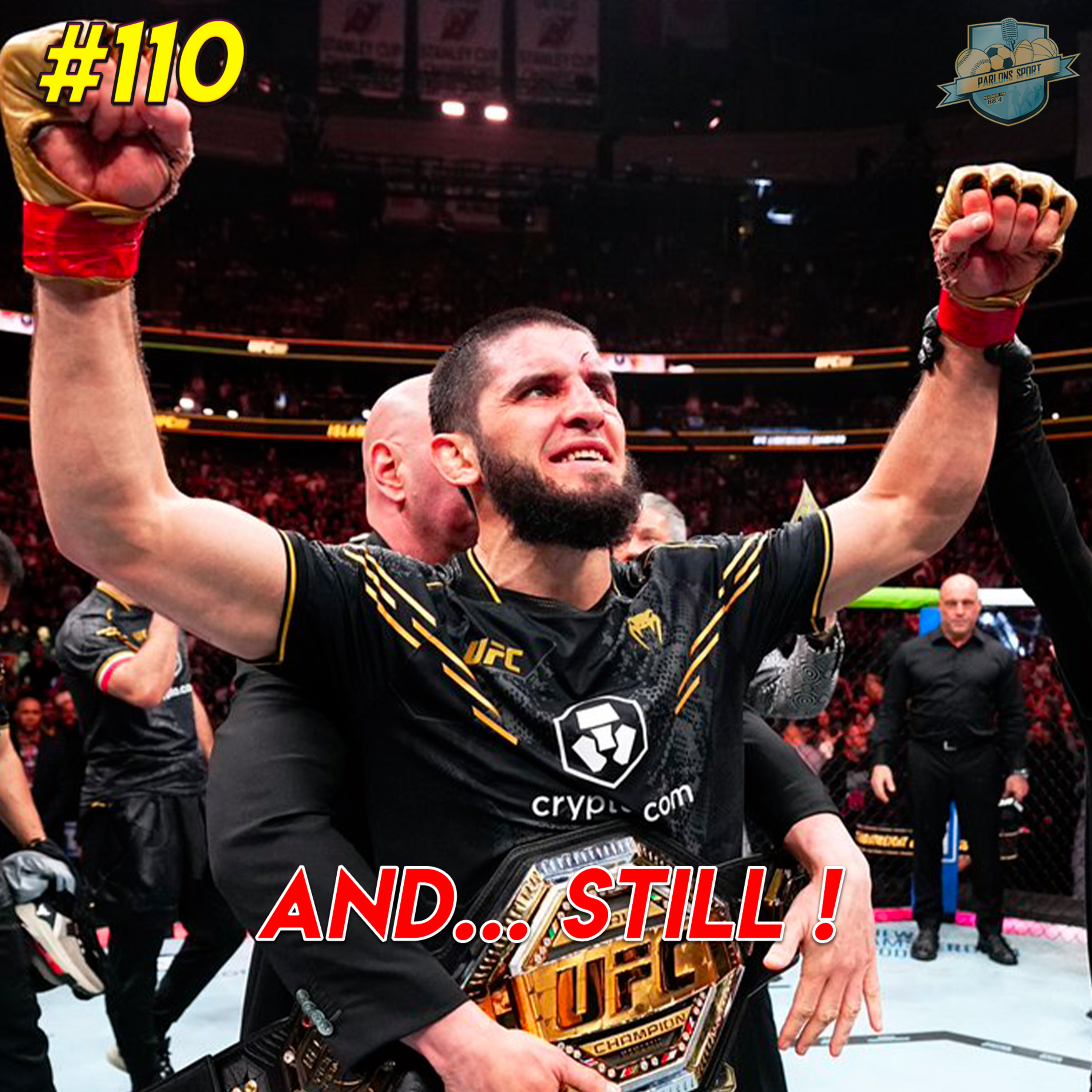 #110 Et à la fin, c'est Makhachev qui gagne !  episode artwork
