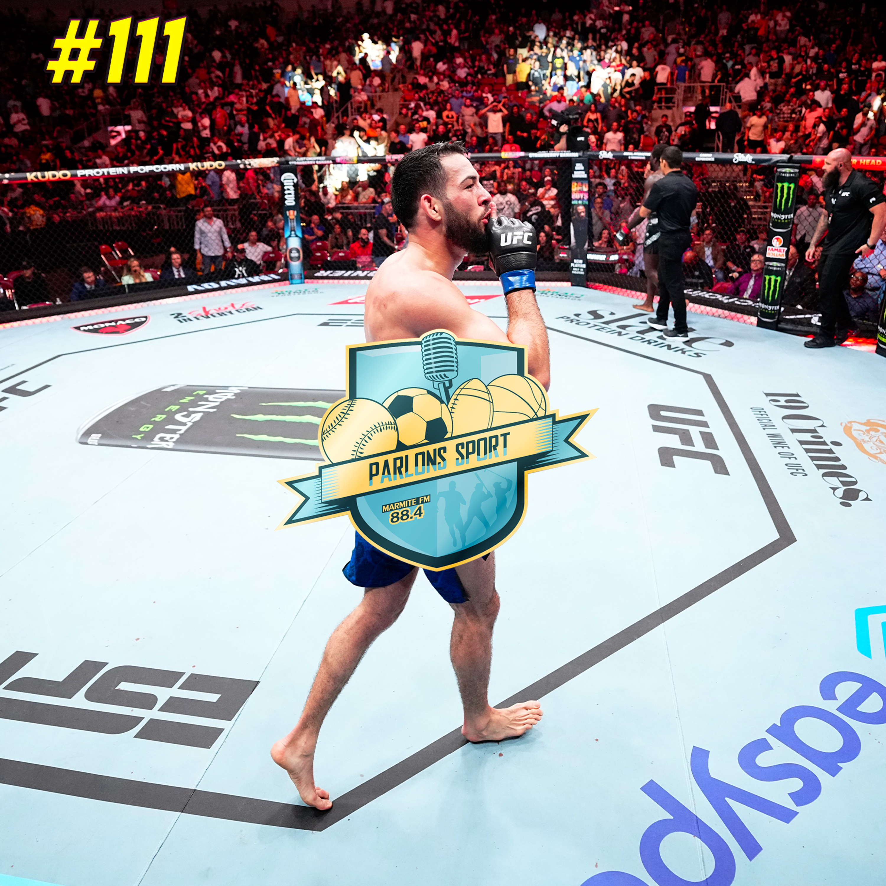 #111 L'intégrale Parlons Sport : l'actualité du MMA avec notre invité Selim Kambouche episode artwork
