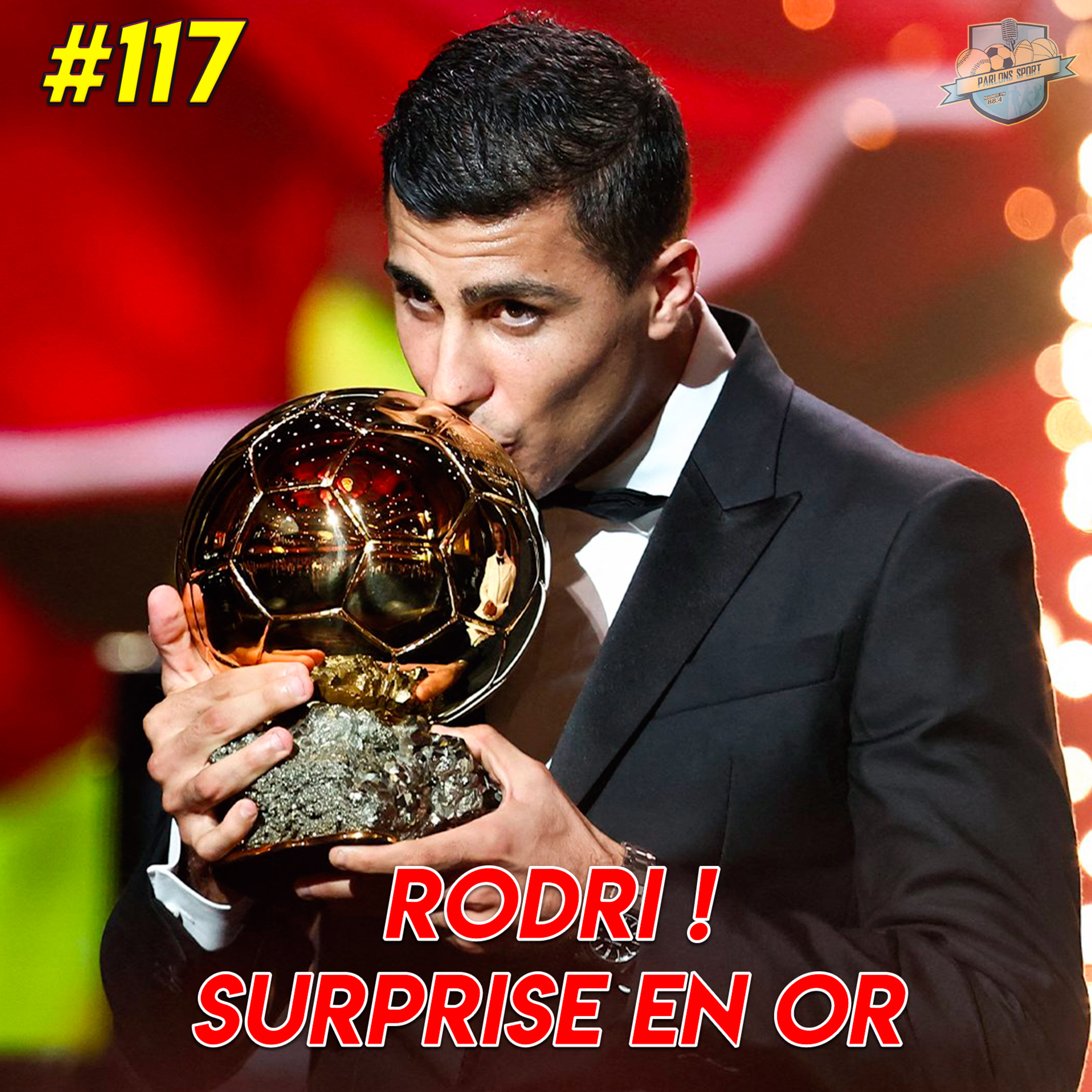 #117 Rodri, Ballon d’Or surprise ! La victoire du football ?  episode artwork