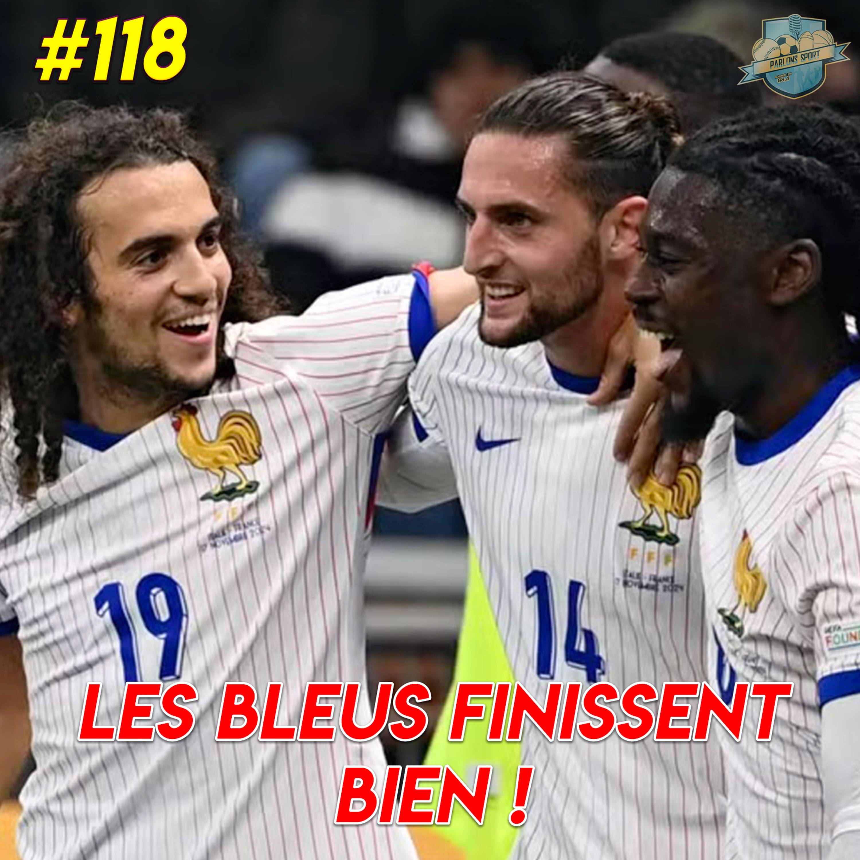 #118 Les Bleus performent contre l'Italie et finissent bien l'année ! Qui sont les gagnants et perdants ? episode artwork