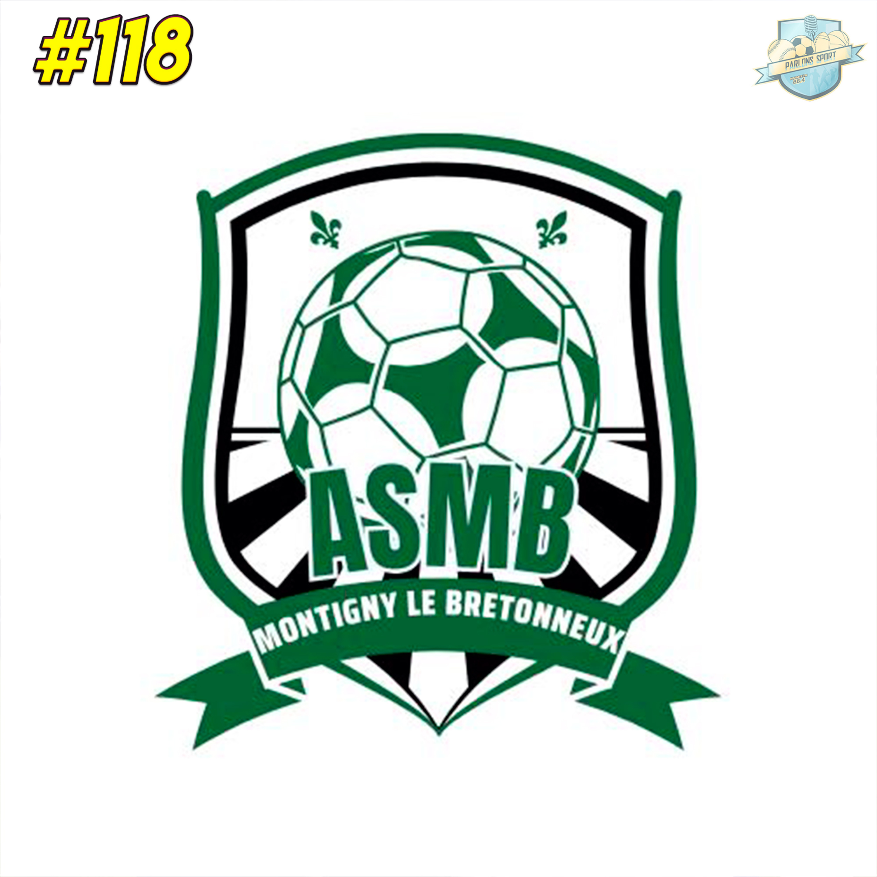 #118 La saison de l'ASMB Foot avec Yann Lagoguey episode artwork