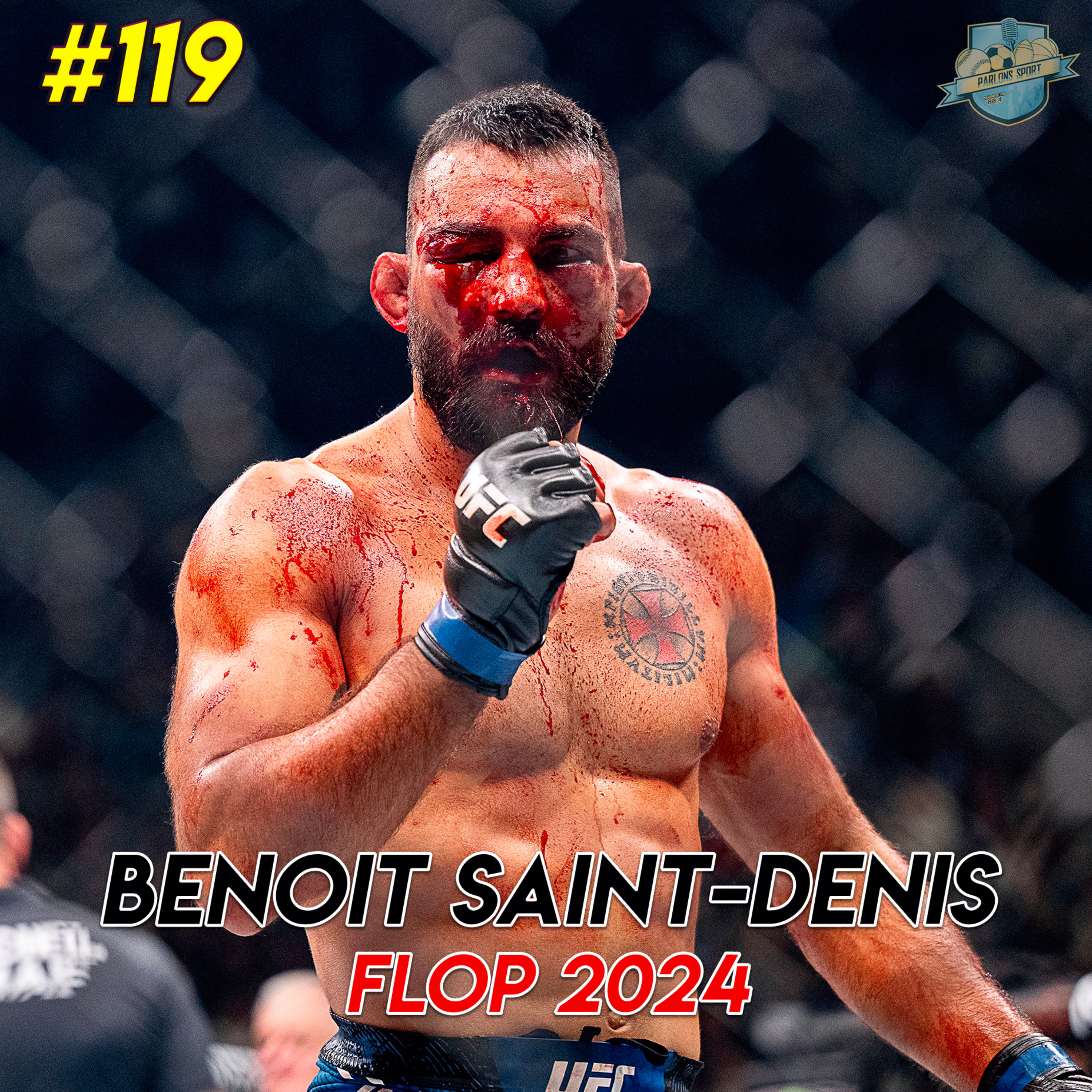 #119 Flop 2024 : Benoit Saint-Denis, de la course au title shot jusqu’à la débâcle UFC Paris  episode artwork