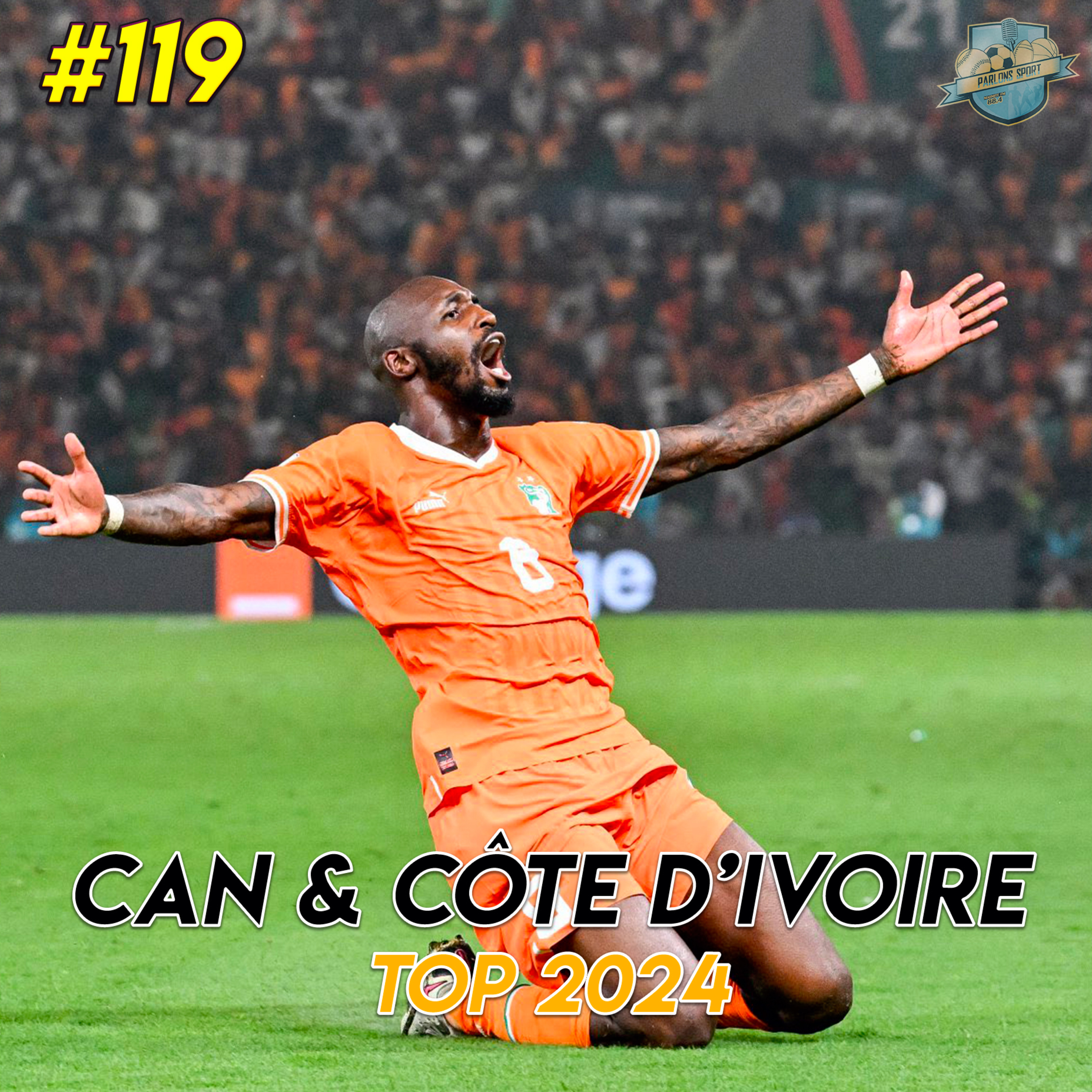 #119 Top 2024 : la CAN, le miracle ivoirien à domicile  episode artwork