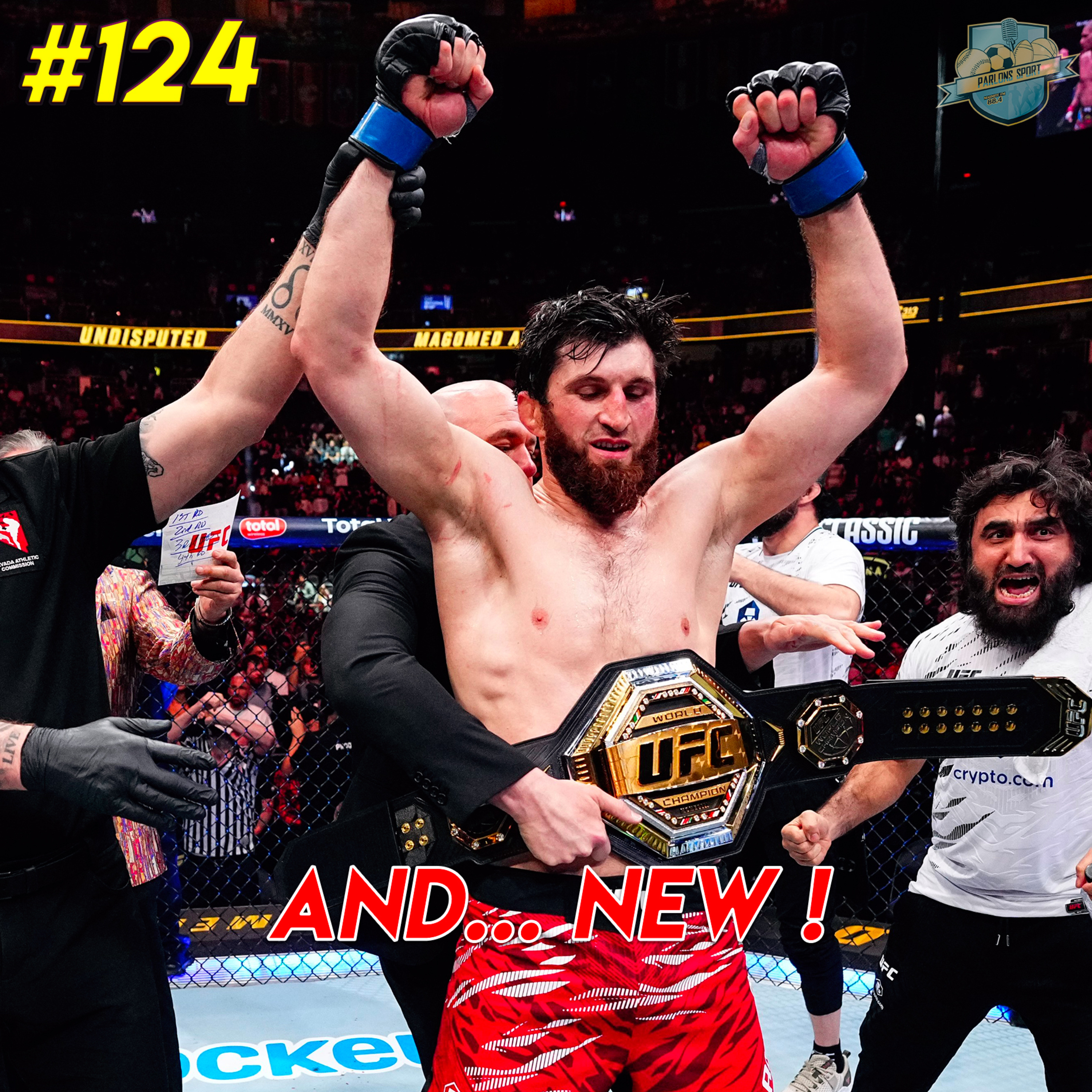 #124 Coup de tonnerre à l’UFC ! Ankalaev domine Pereira et prend la ceinture de champion episode artwork