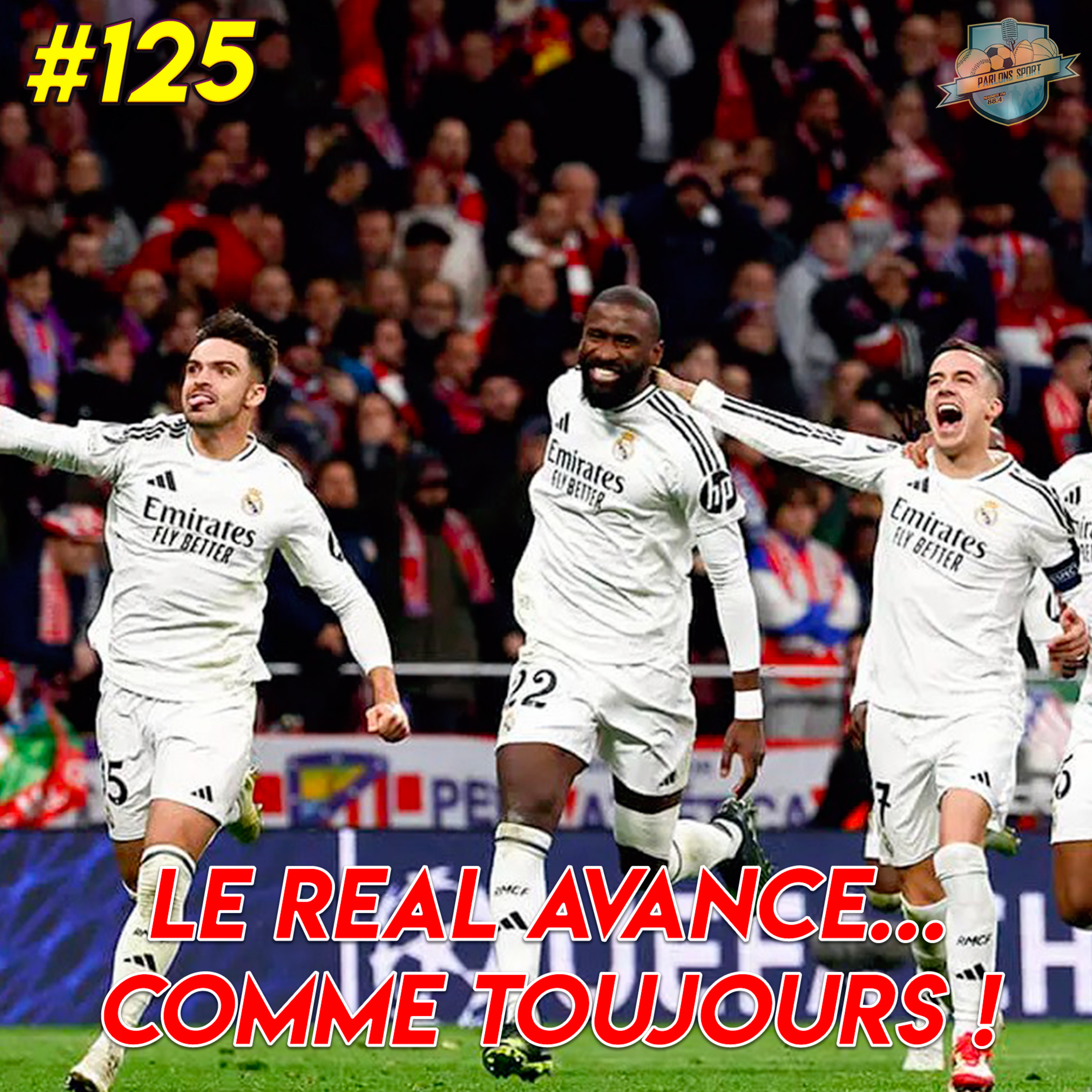 #125 Le Real Madrid, déjà favori à sa propre succession pour la Ligue des Champions ? episode artwork