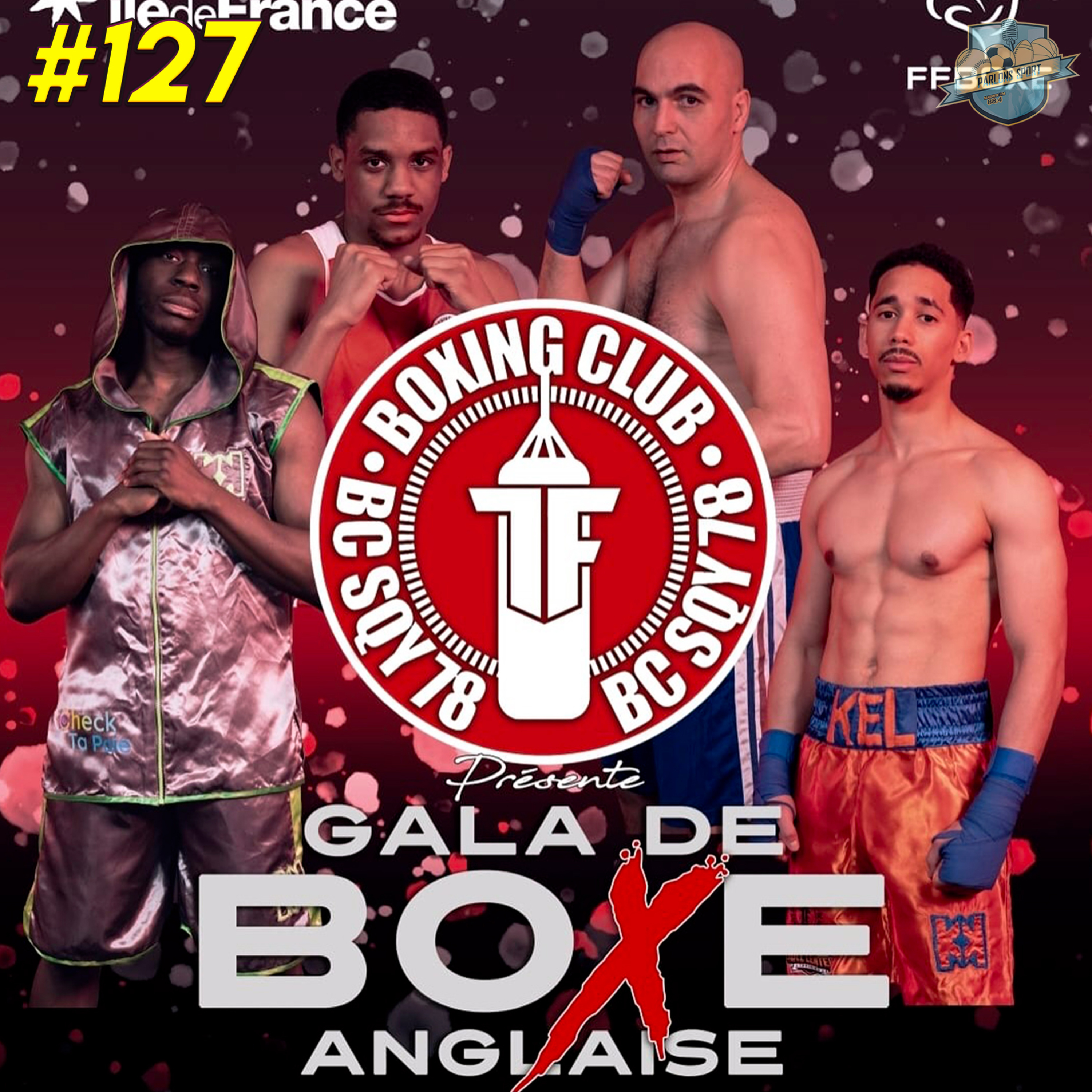 #127 Le gala de boxe anglaise du Boxing Club Elancourt SQY episode artwork