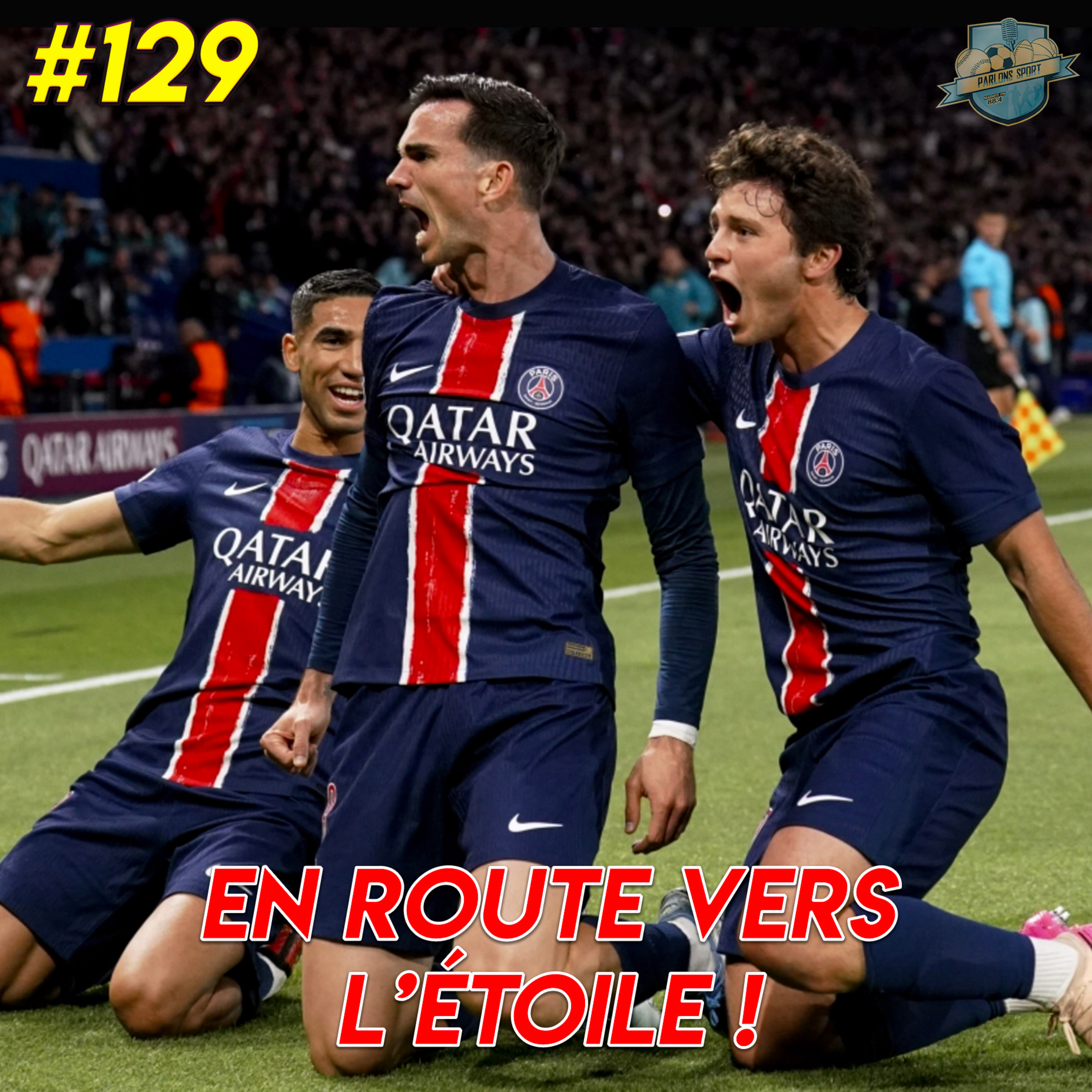 #129 Paris vers sa première étoile européenne ! episode artwork