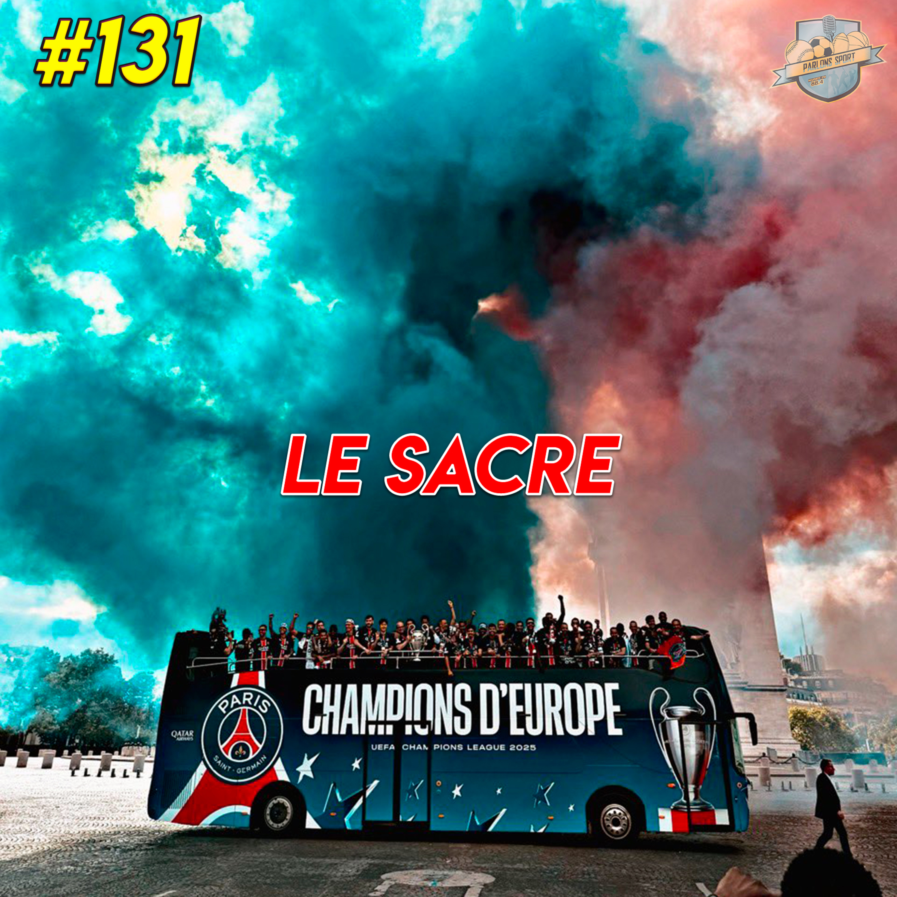 #131 L'intégrale Parlons Sport : champions d'Europe ! episode artwork