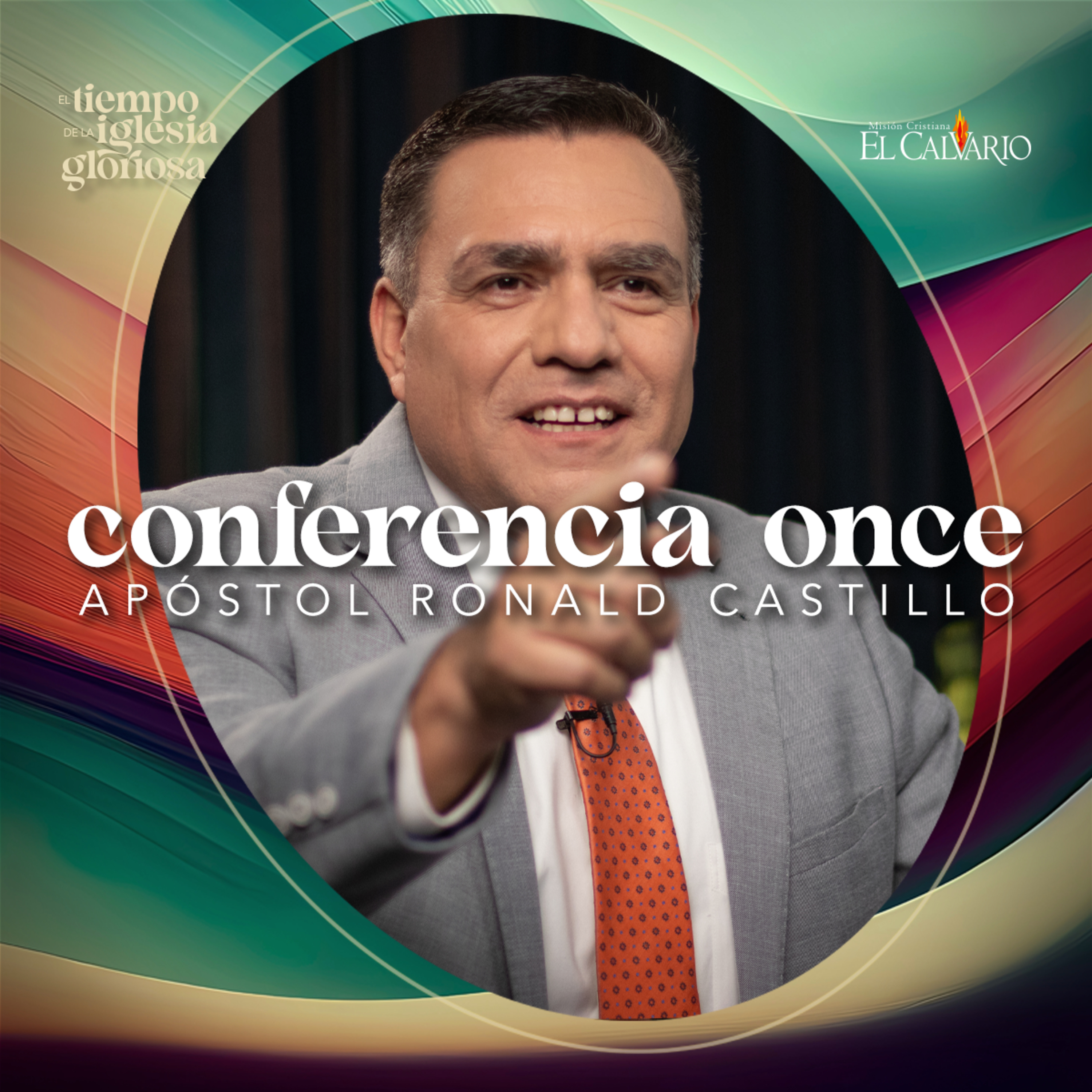 Conf. 11 - Congreso Mundial “El Tiempo de la Iglesia Gloriosa”, Agosto 2023 episode artwork