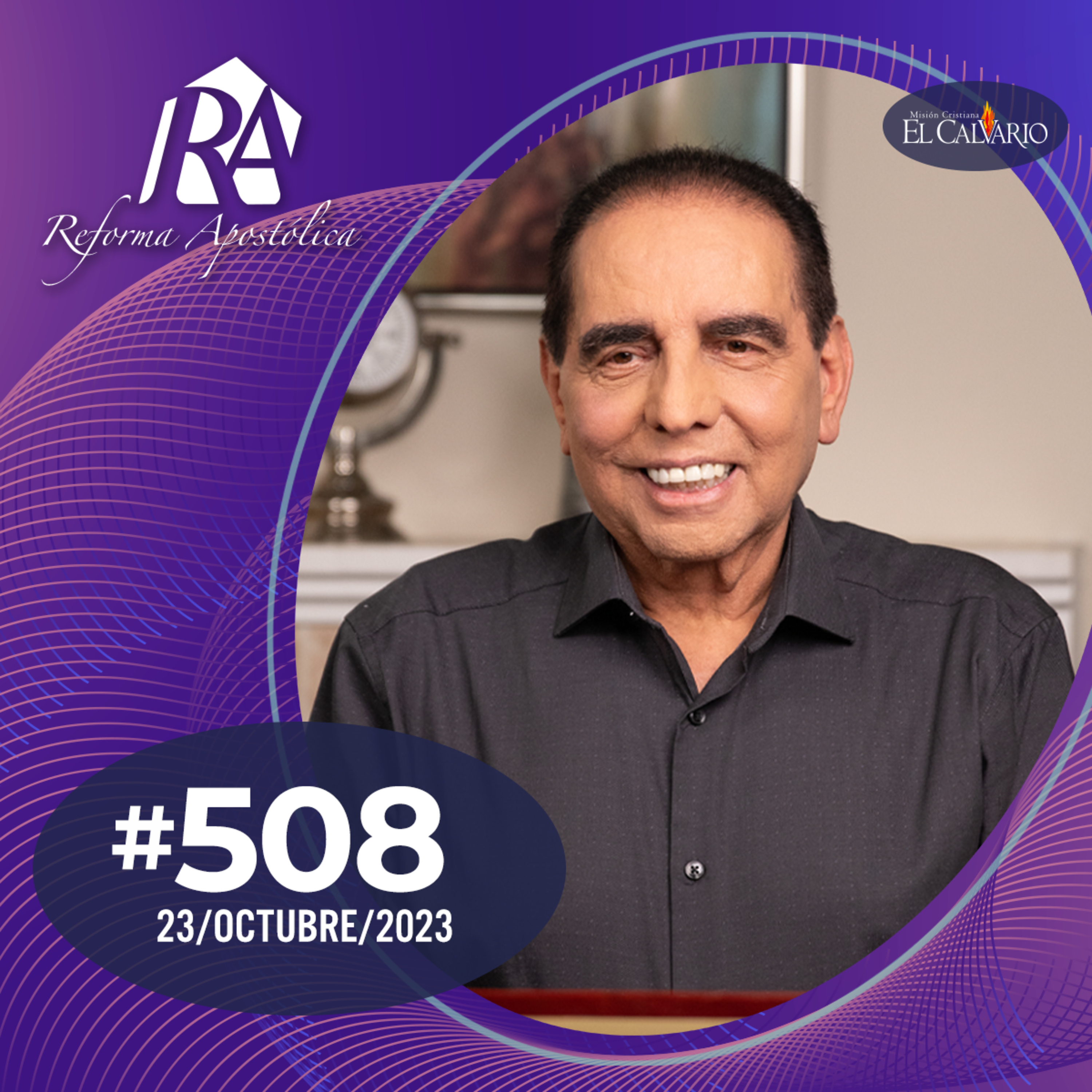 Reforma Apostólica #508 - Lunes 23/octubre/2023 episode artwork