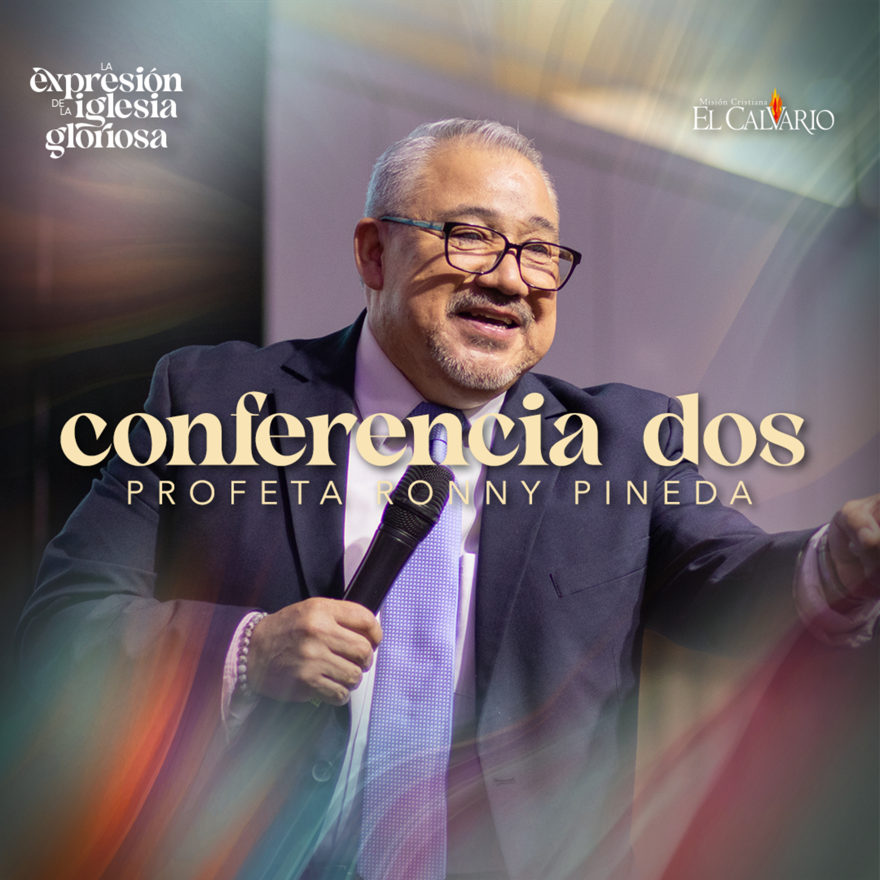 Conf. 2 - Congreso Mundial “La Expresión de la Iglesia Gloriosa”, Noviembre 2023 episode artwork