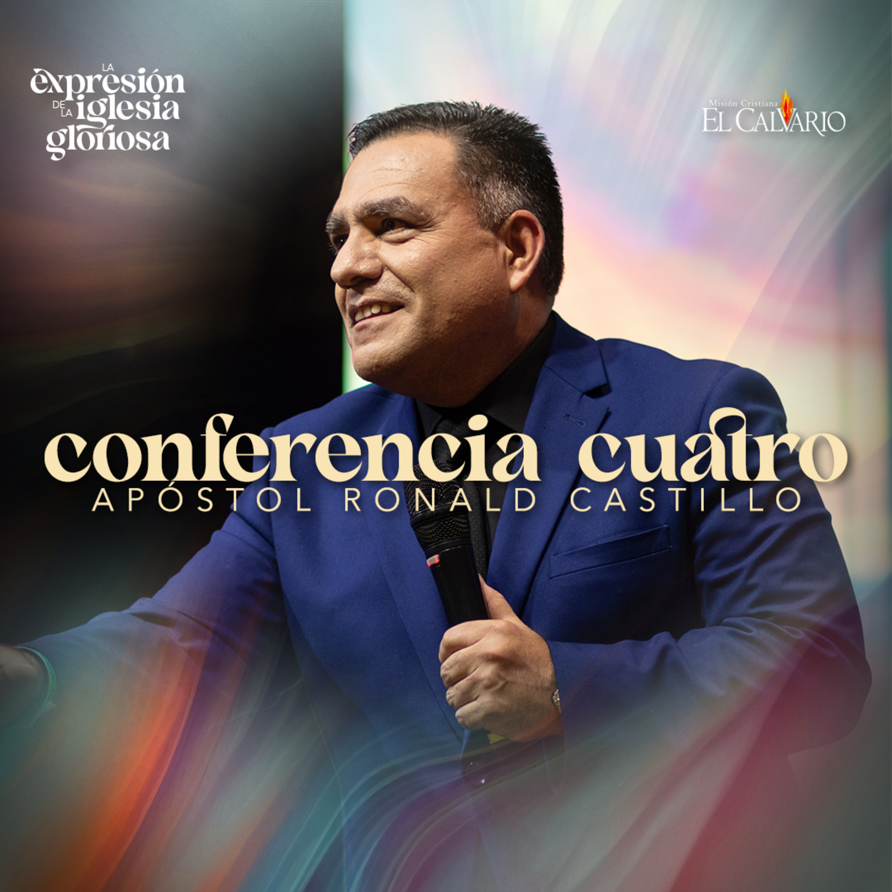 Conf. 4 - Congreso Mundial “La Expresión de la Iglesia Gloriosa”, Noviembre 2023 episode artwork