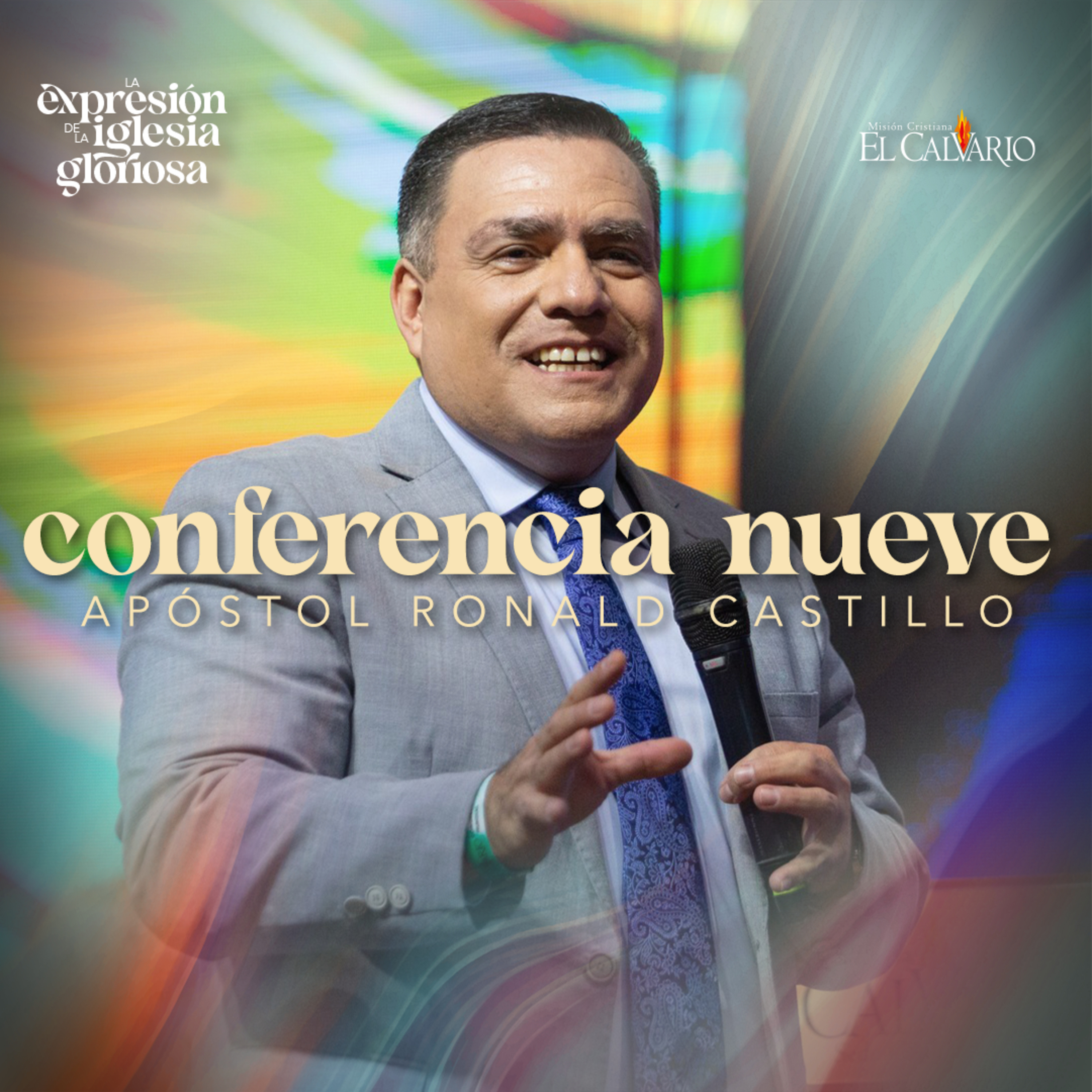 Conf. 9 - Congreso Mundial “La Expresión de la Iglesia Gloriosa”, Noviembre 2023 episode artwork
