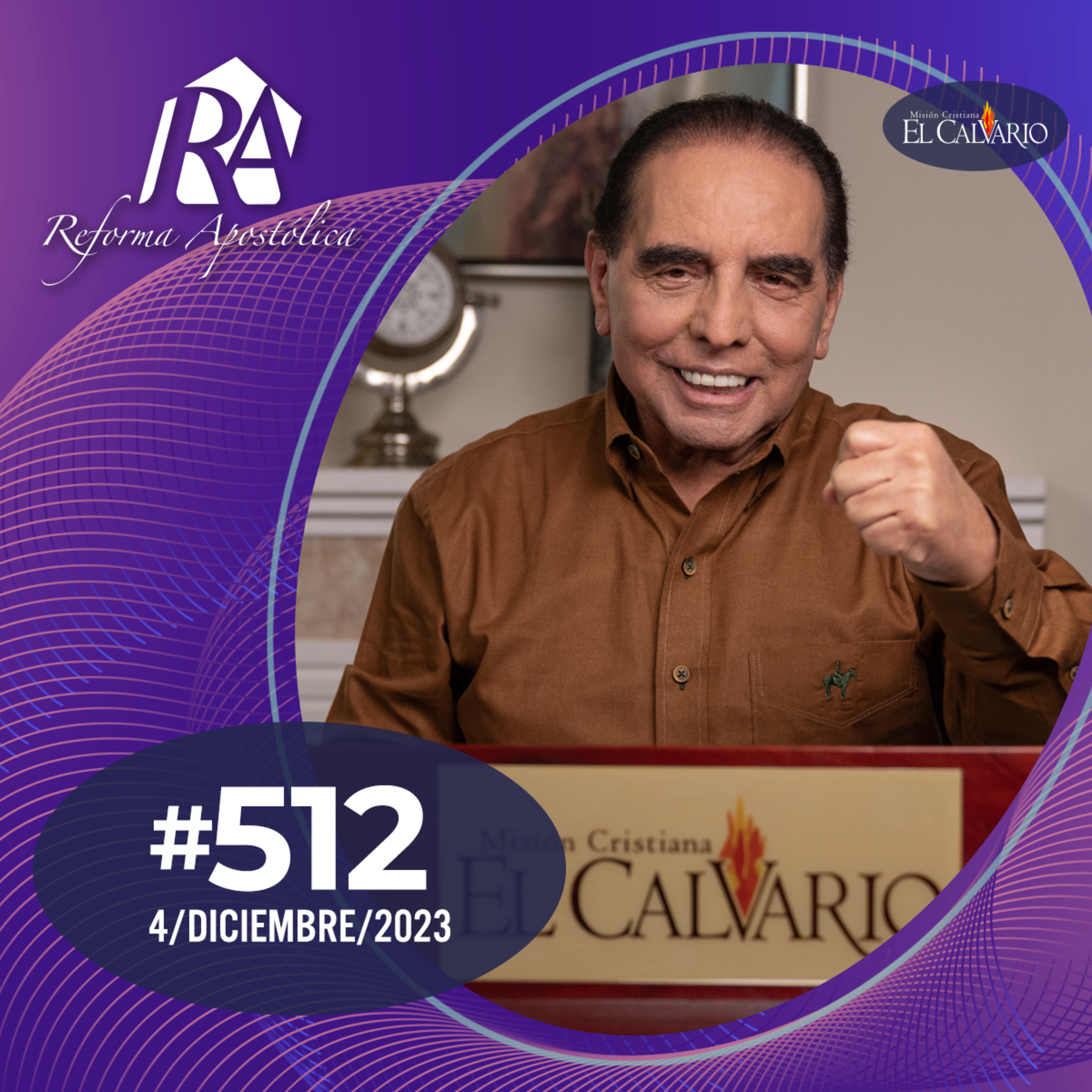 Reforma Apostólica #512 - Lunes, 04/diciembre/2023 episode artwork