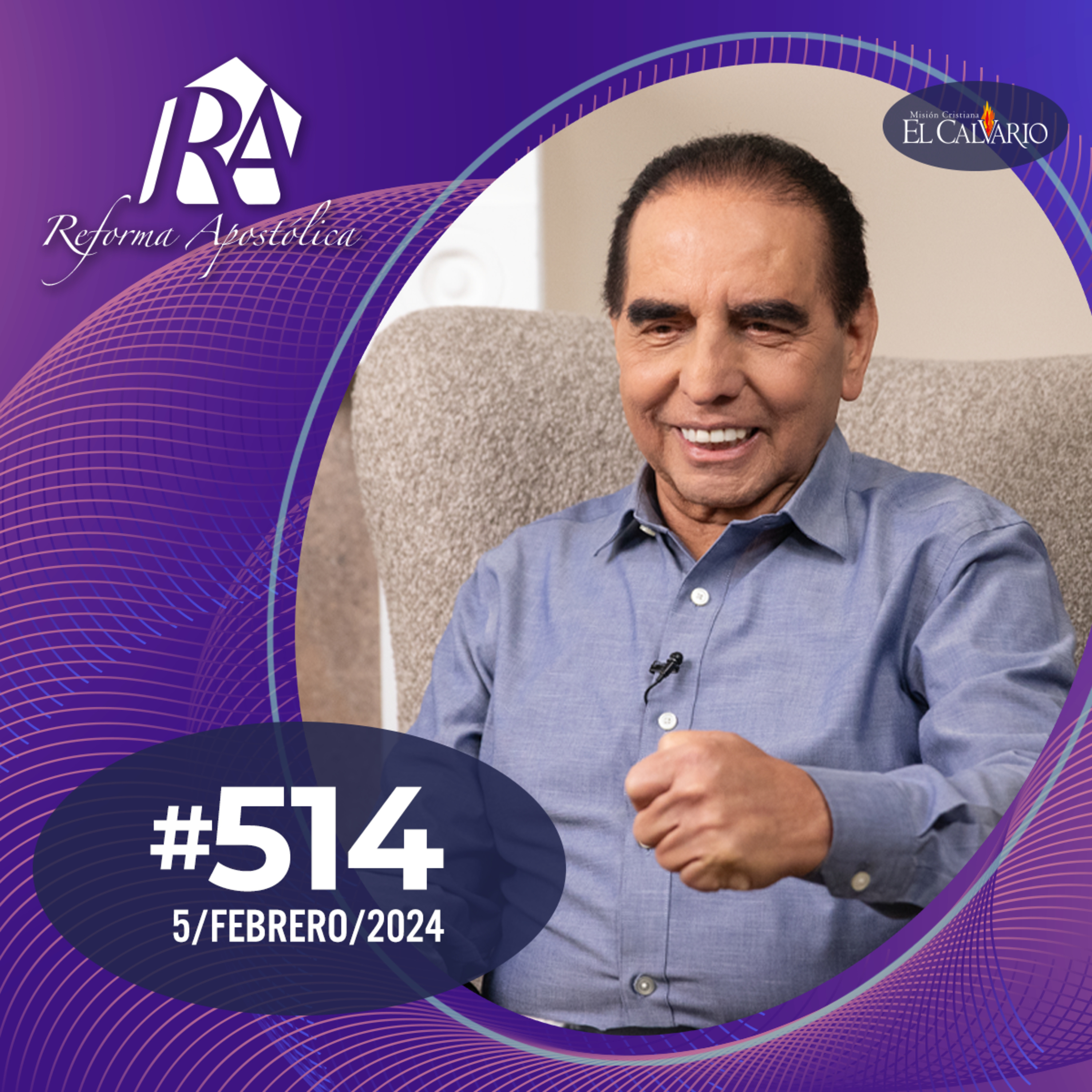 Reforma Apostólica #514 - Lunes 05/febrero/2024 episode artwork