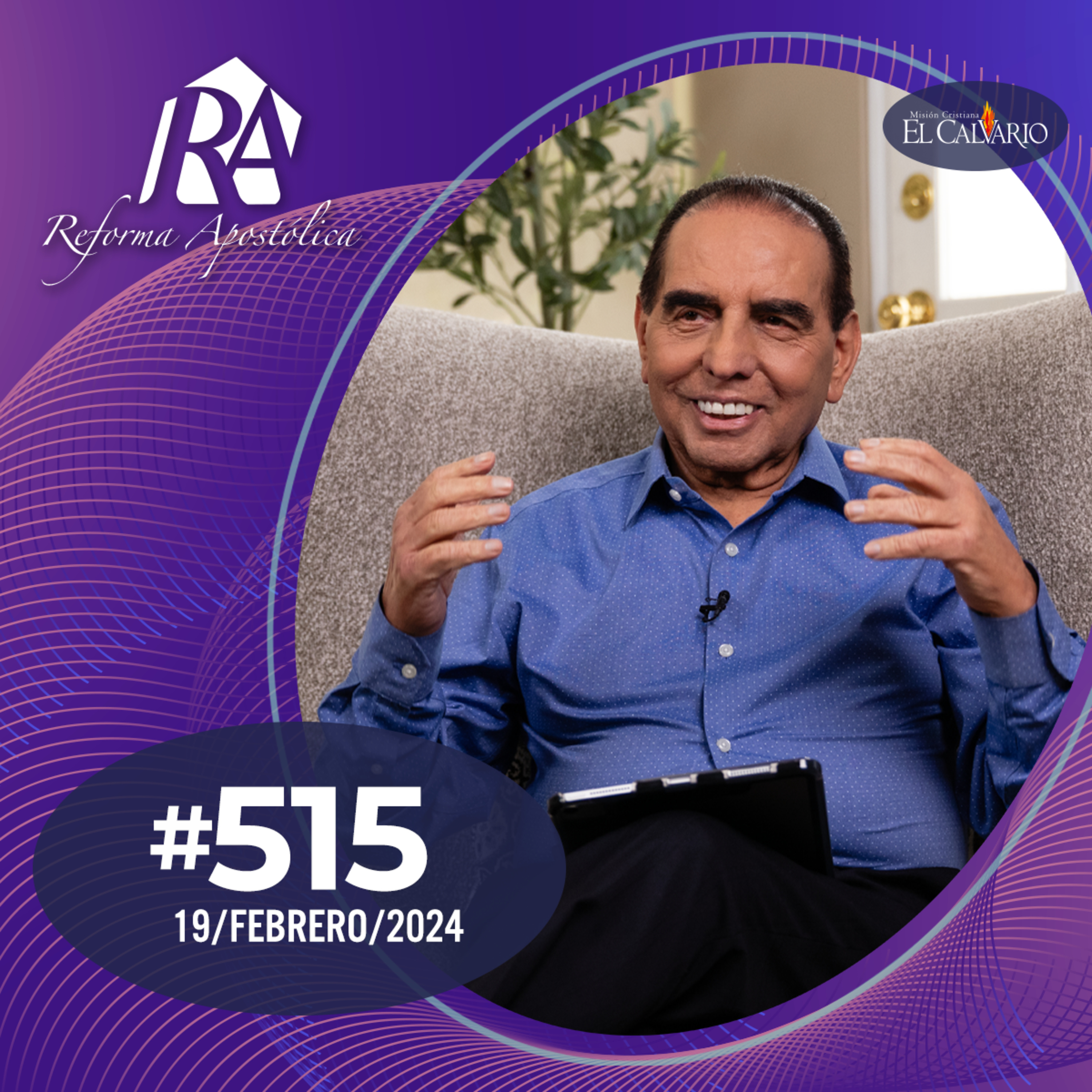Reforma Apostólica #515 - Lunes 19/Febrero/2024 episode artwork