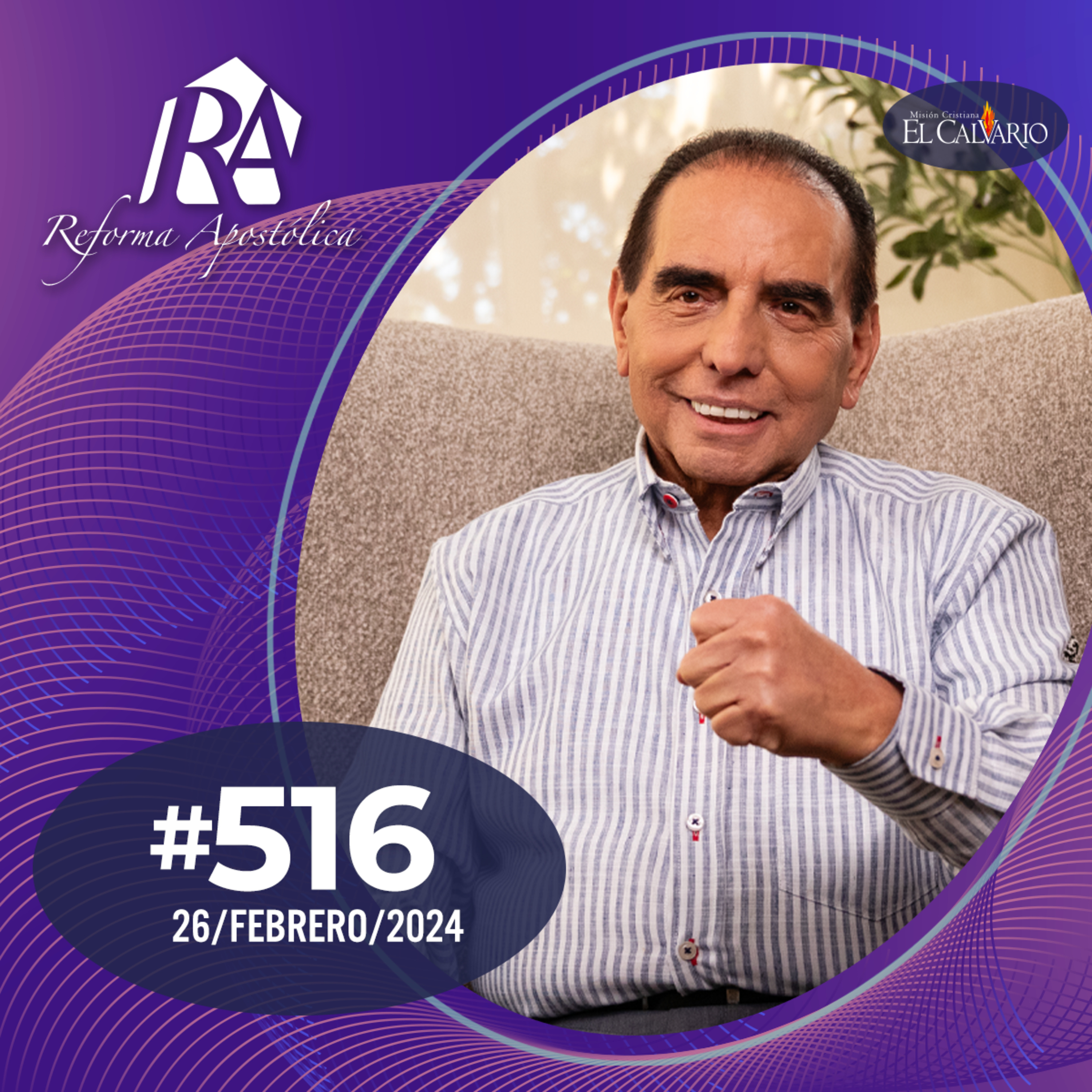 Reforma Apostólica #517 - Lunes 4/Marzo/2024 episode artwork