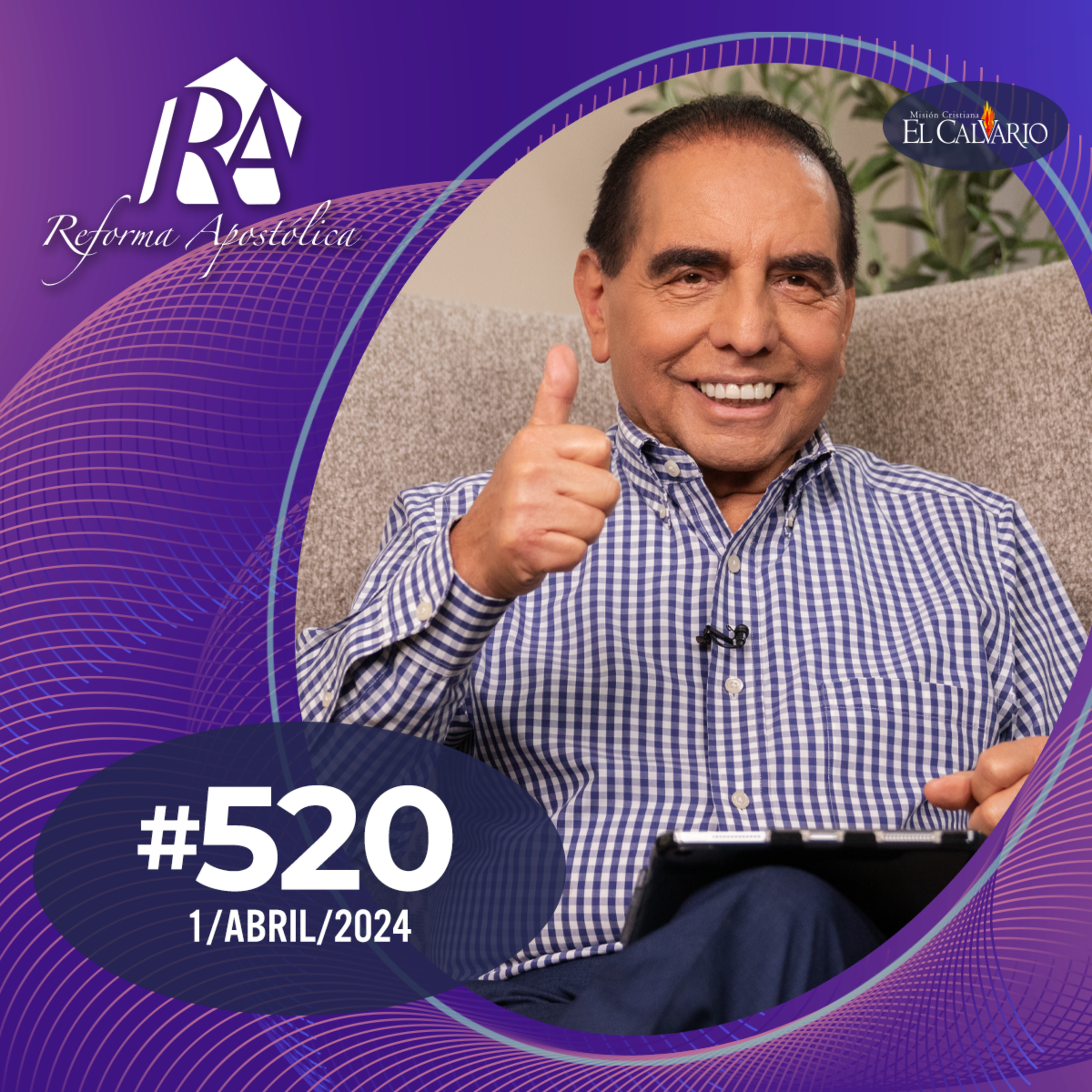 Reforma Apostólica #520 - Lunes 1/abril/2024 episode artwork