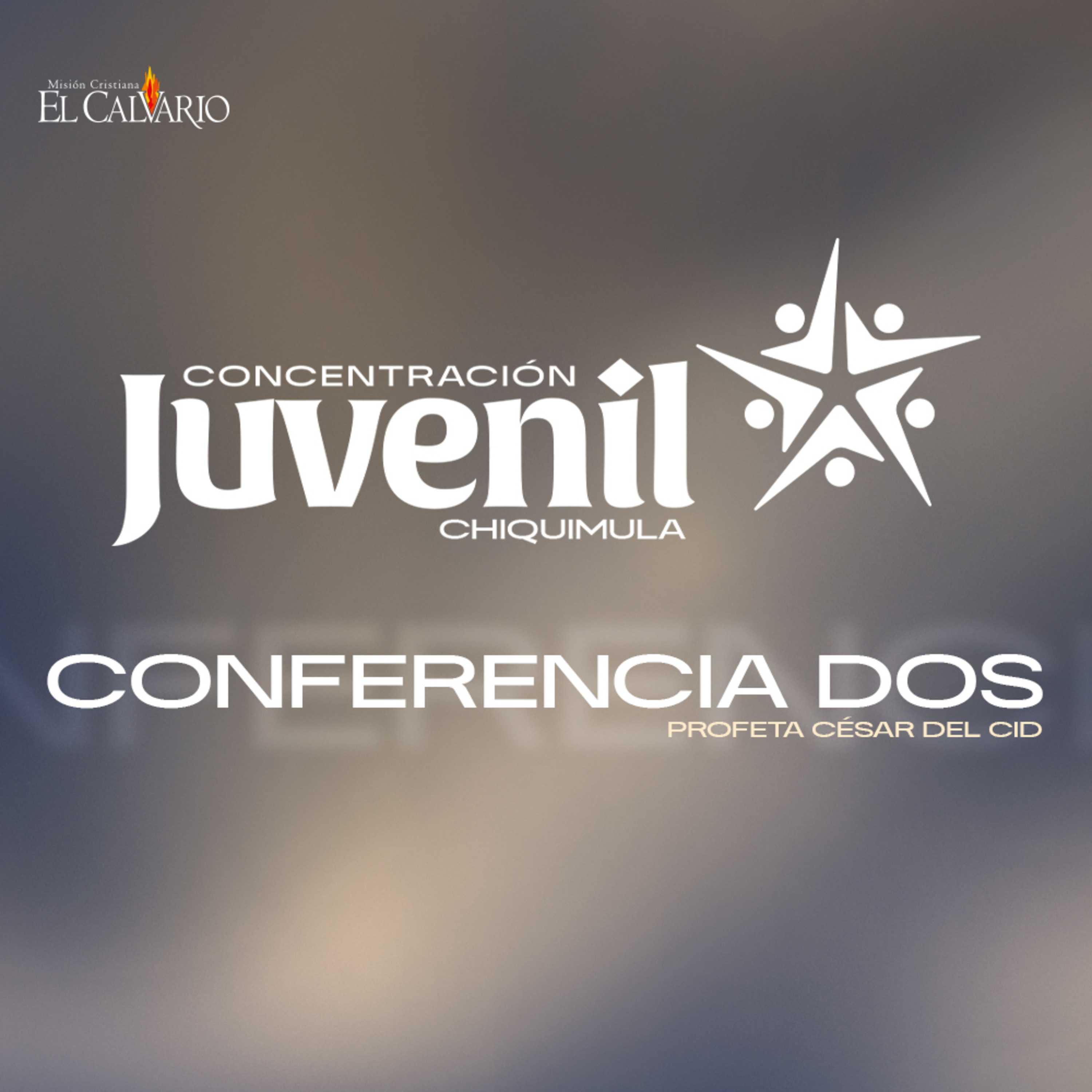 Conf. 2 - Concentración Juvenil, Chiquimula 07/abril/2024 episode artwork