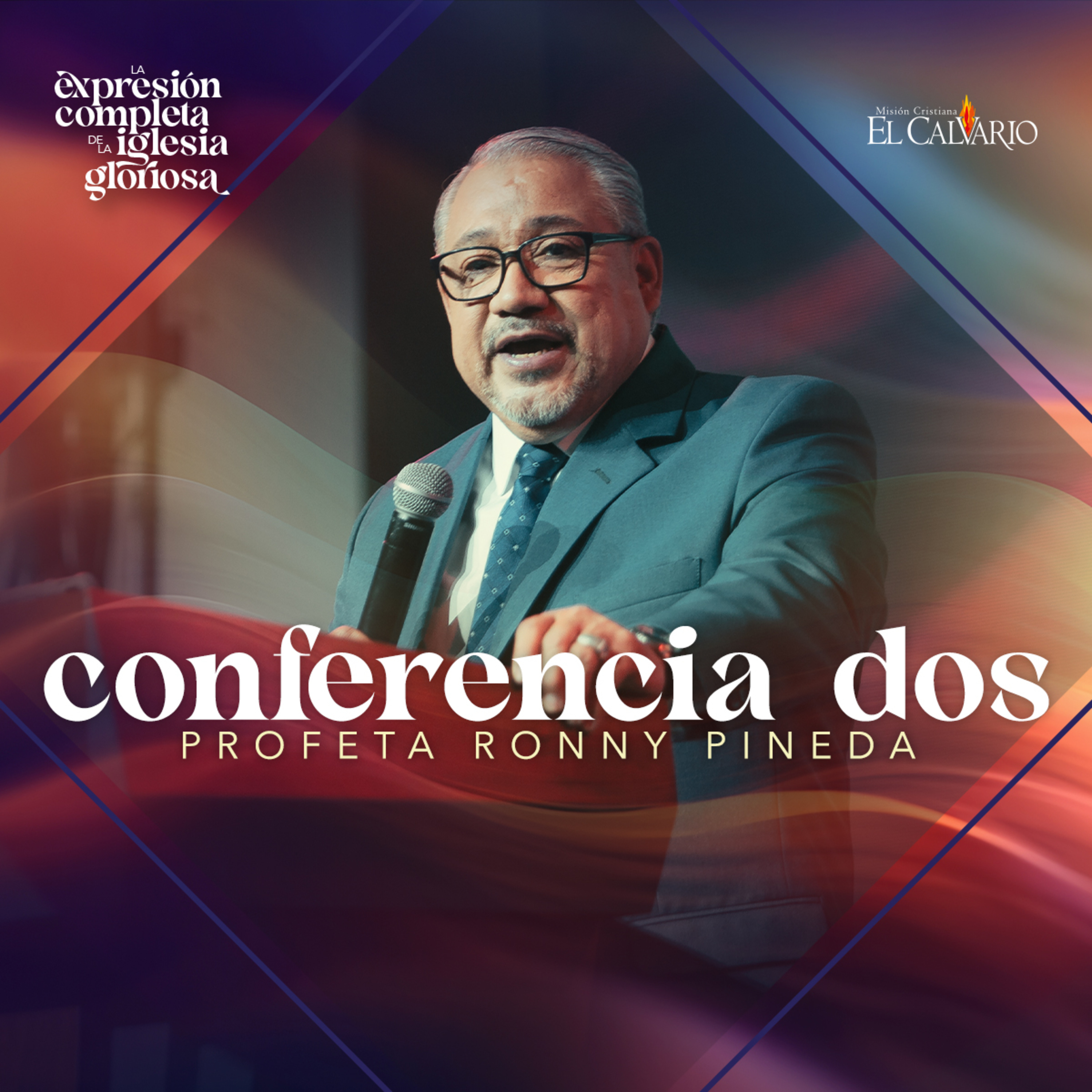 Conf. 2 - Congreso Mundial "La Expresión Completa de la Iglesia Gloriosa", Junio 2024 episode artwork