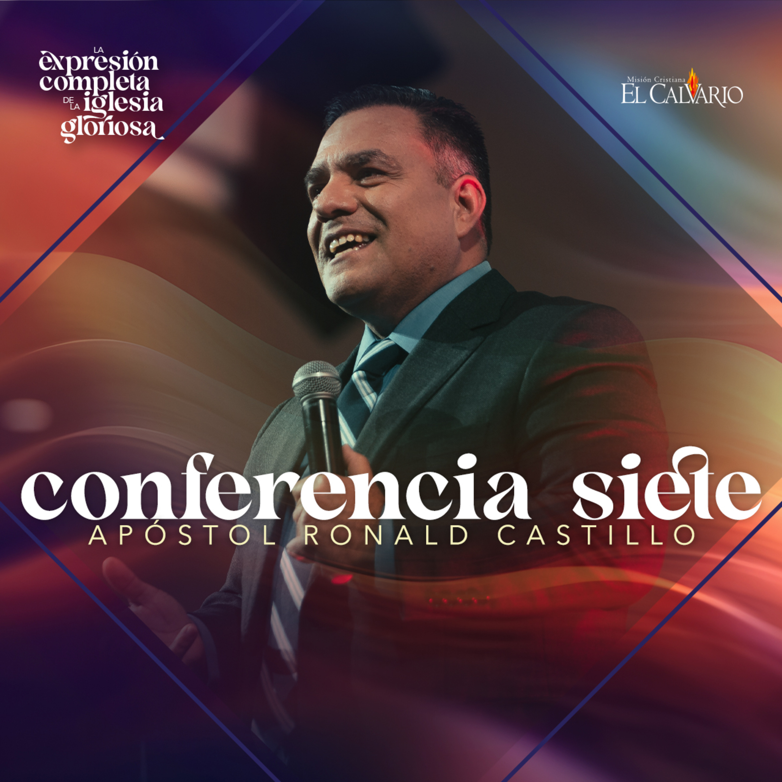 Conf. 7 - Congreso Mundial "La Expresión Completa de la Iglesia Gloriosa", Junio 2024 episode artwork