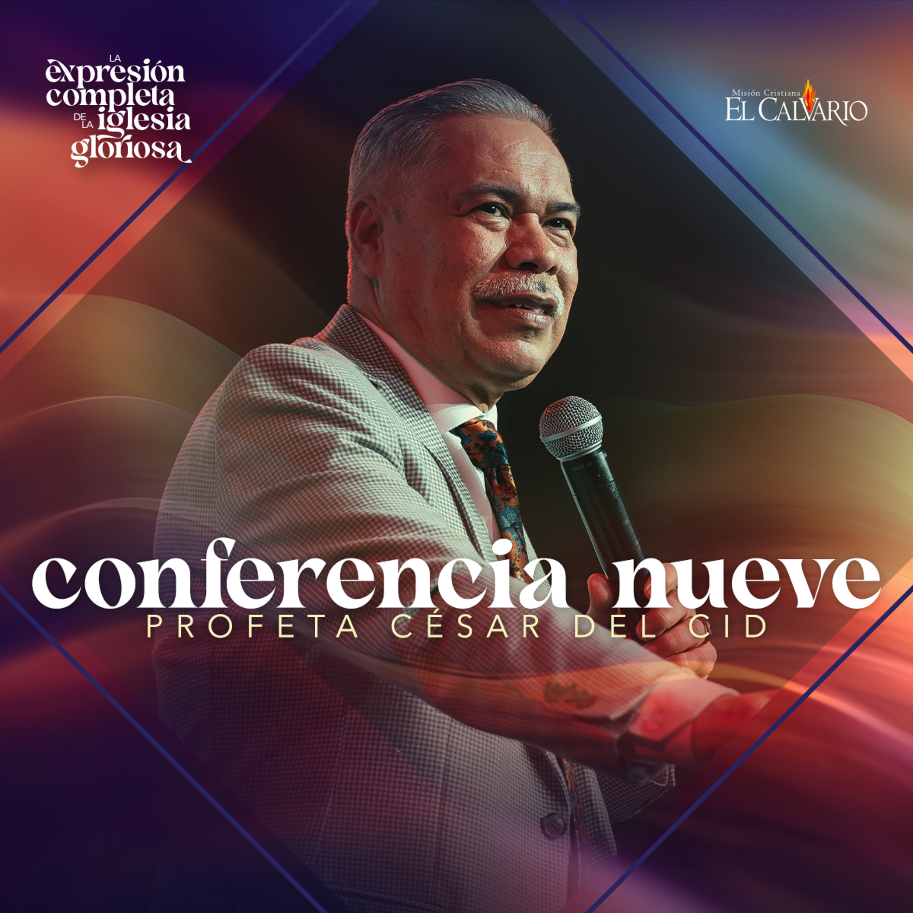 Conf. 9 - Congreso Mundial "La Expresión Completa de la Iglesia Gloriosa", Junio 2024 episode artwork