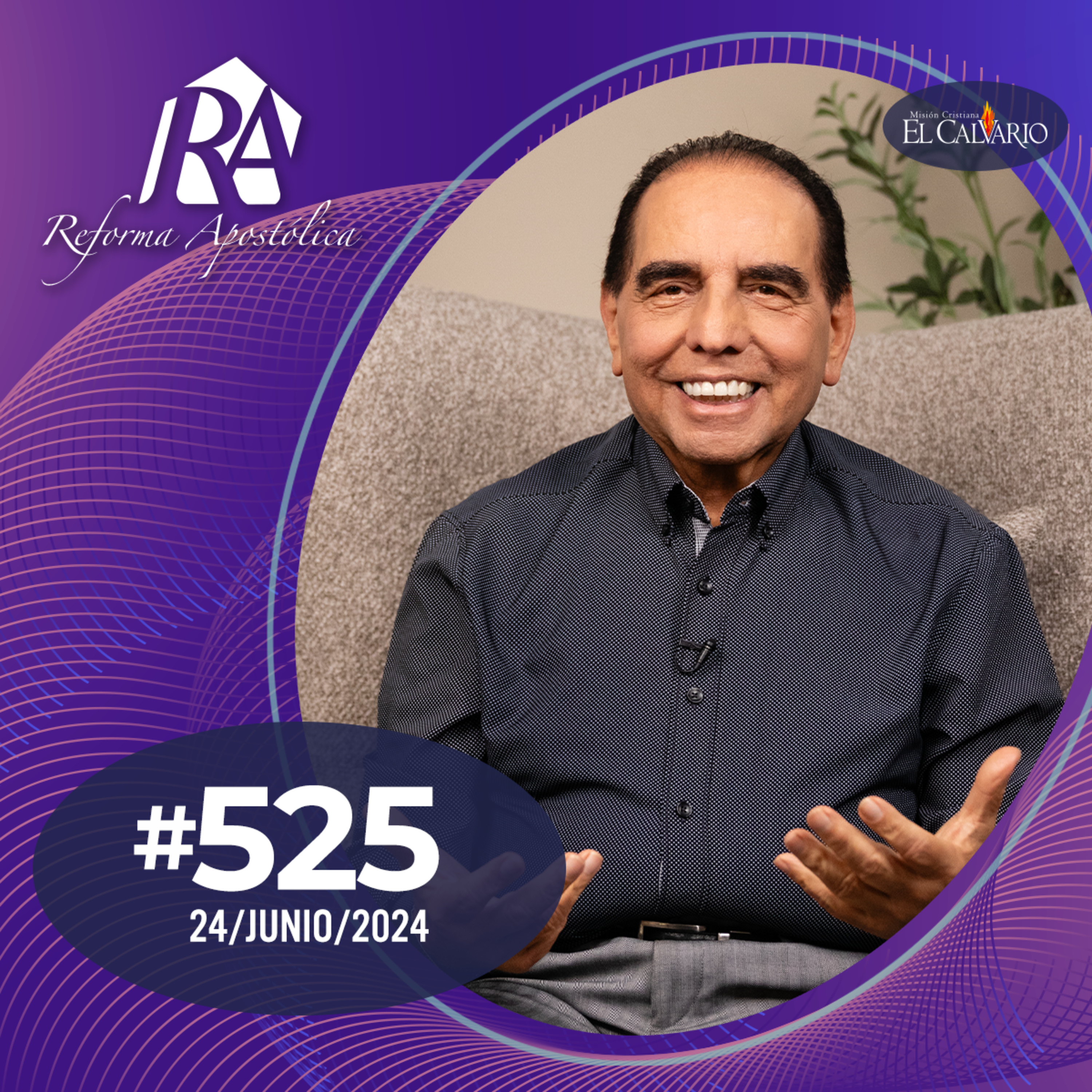 Reforma Apostólica #525 - Lunes 24/junio/2024 episode artwork