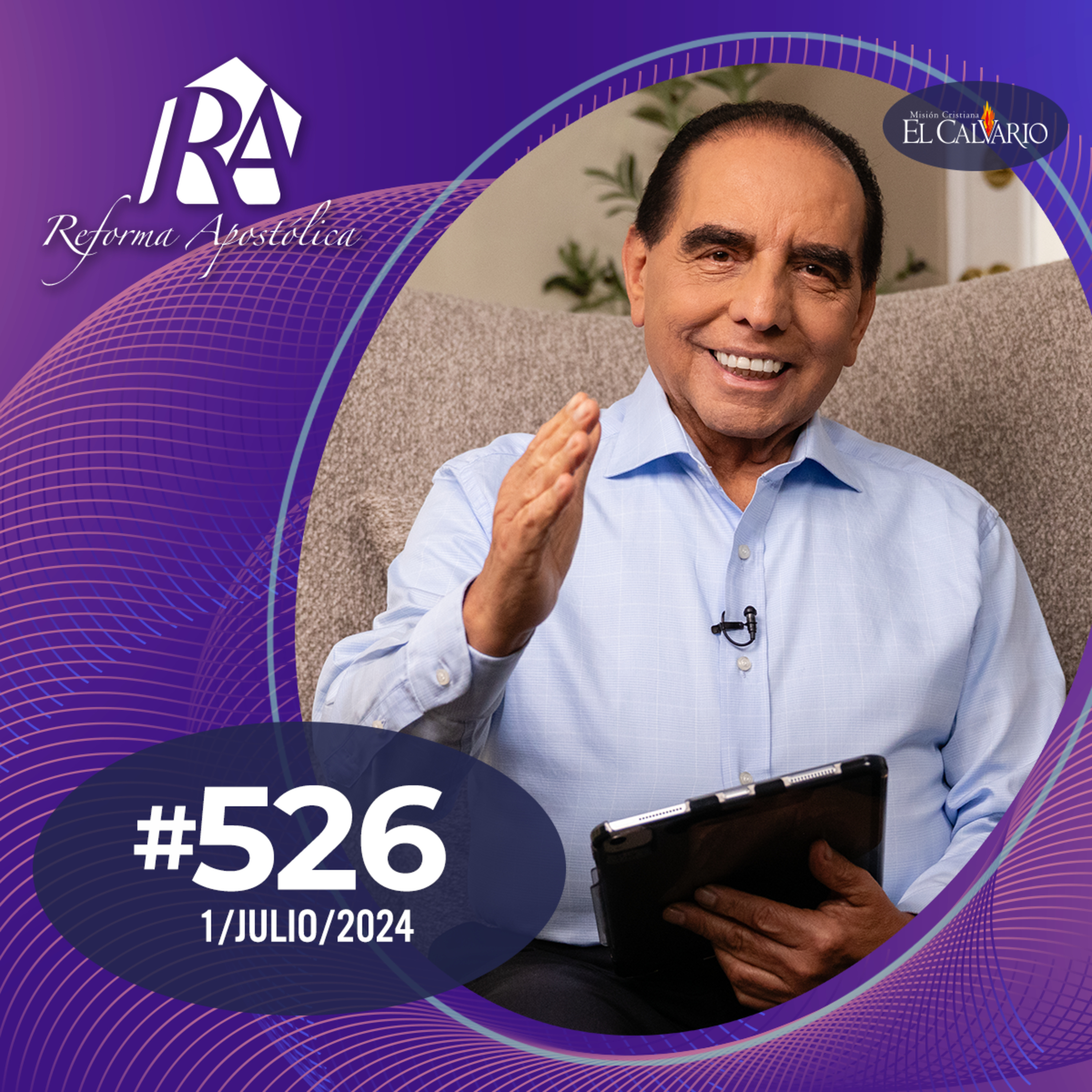 Reforma Apostólica #526 - Lunes 01/julio/2024 episode artwork