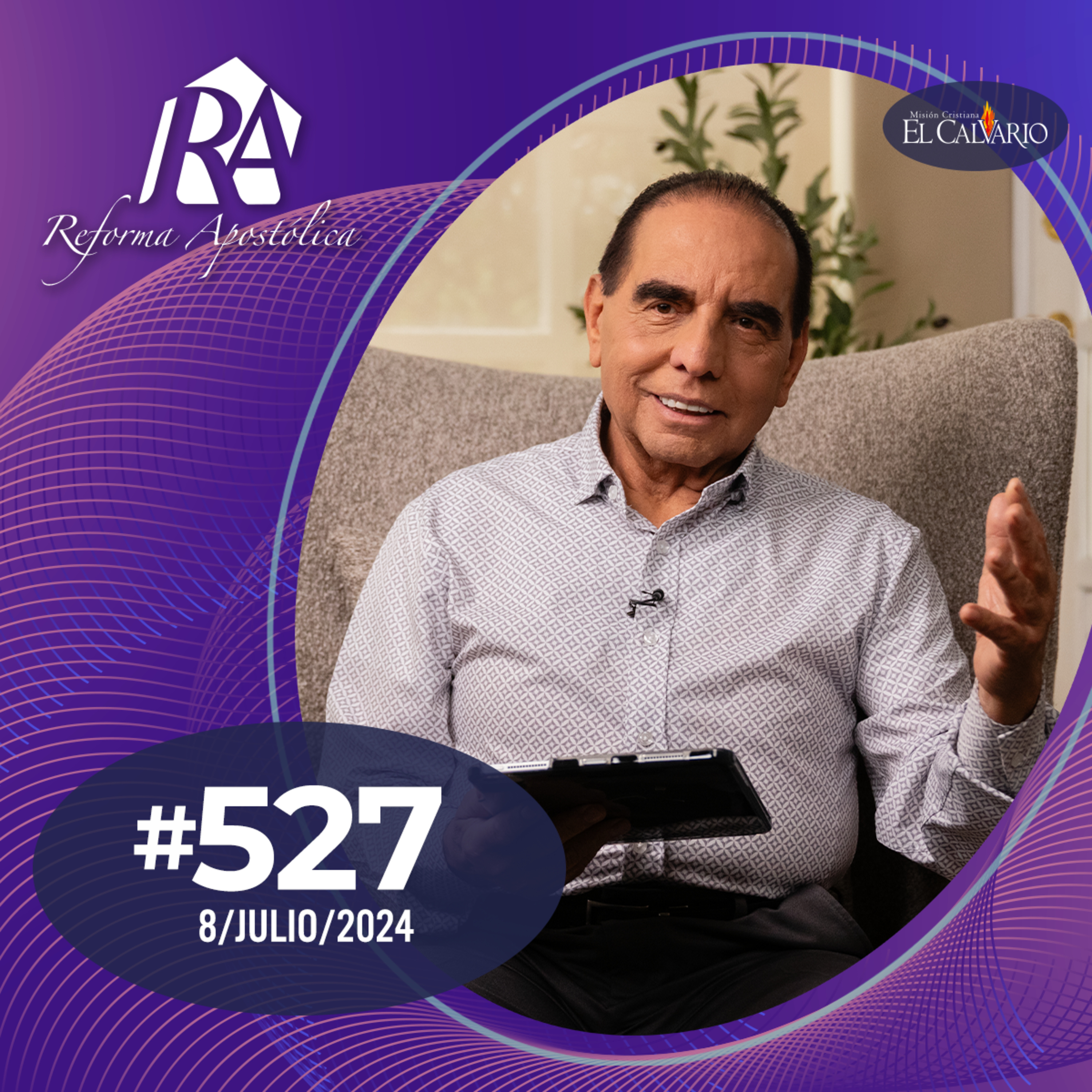 Reforma Apostólica #527 - Lunes 8/julio/2024 episode artwork