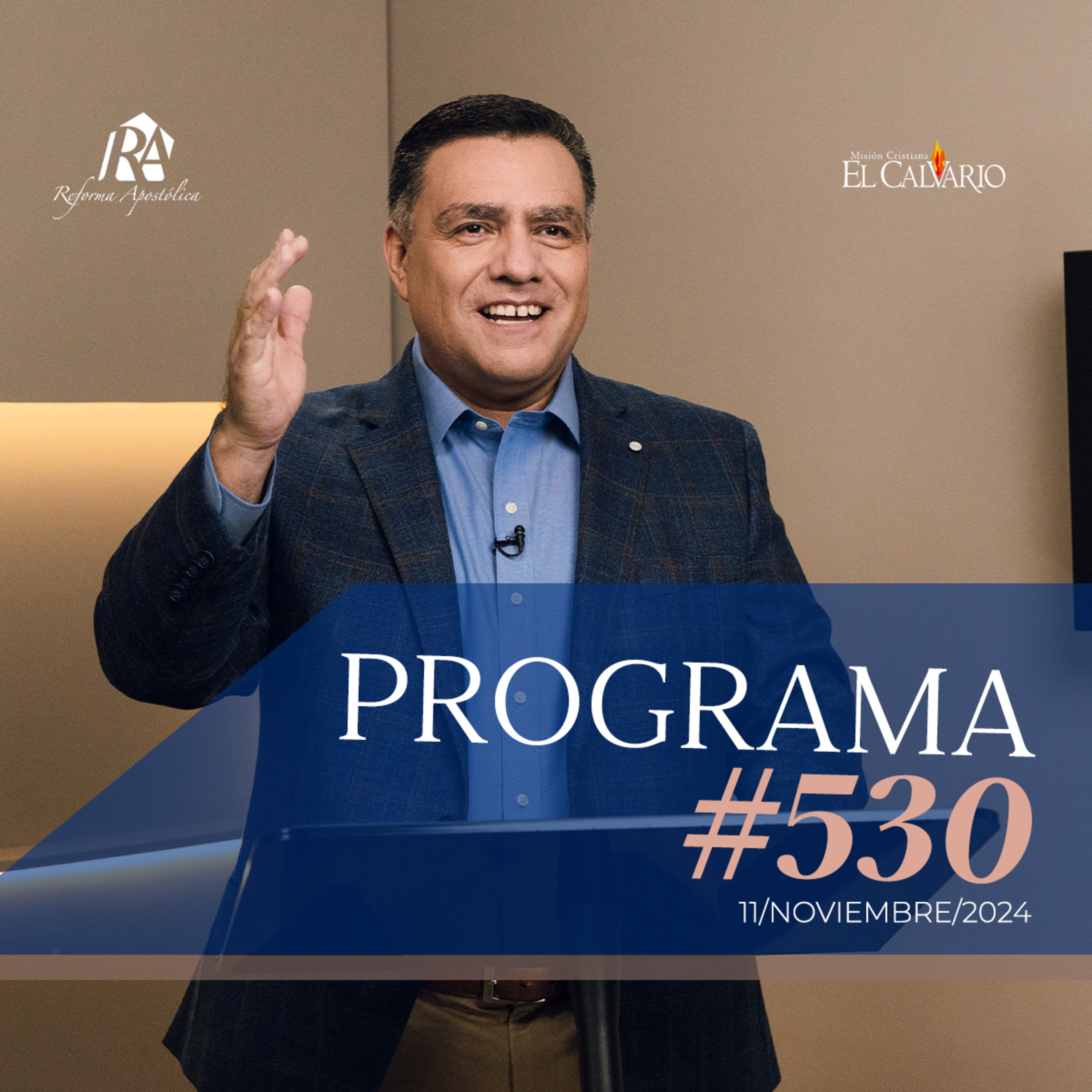 Reforma Apostólica #530 - Lunes, 11/noviembre/2024 episode artwork