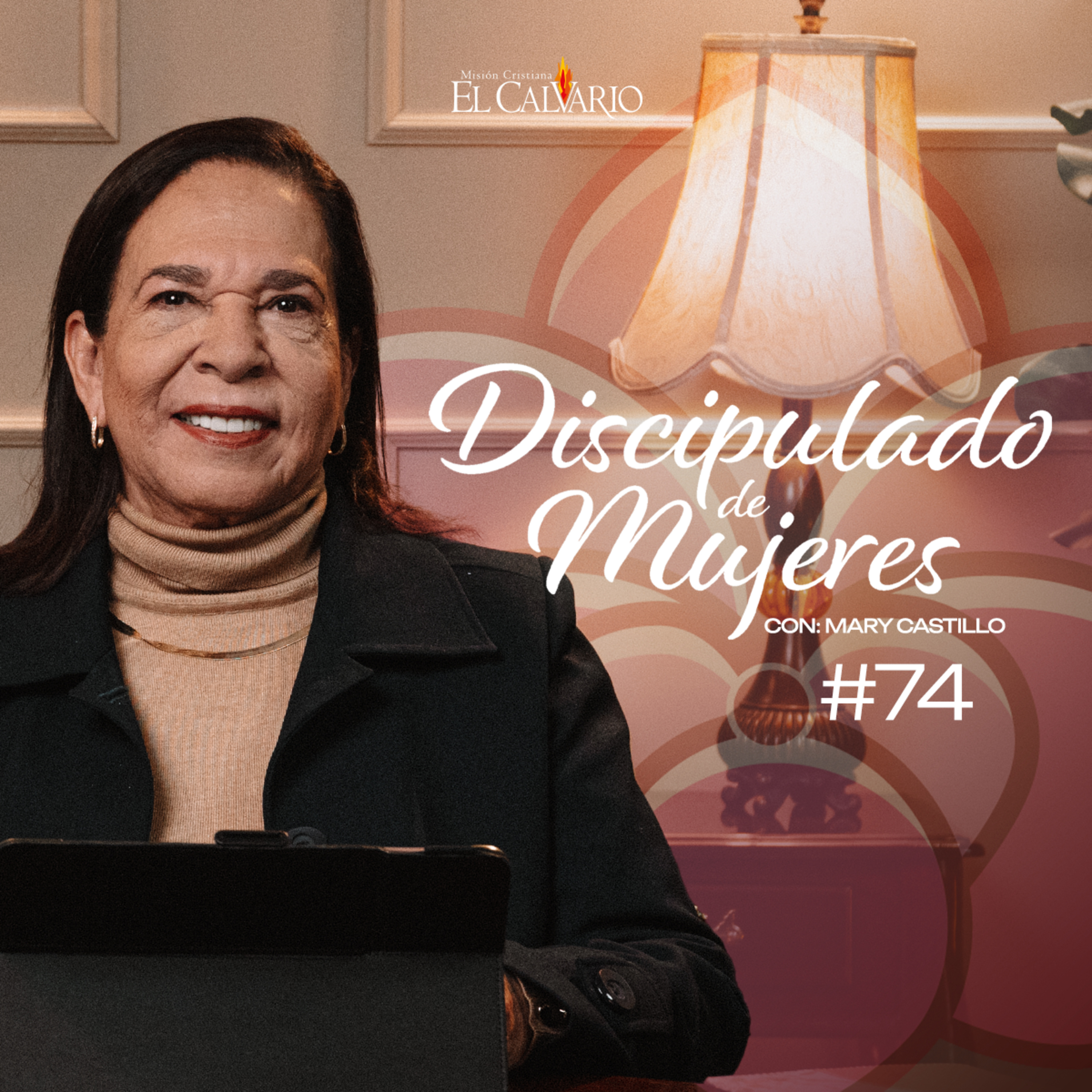 Discipulado de Mujeres #74 - Miércoles, 11/diciembre/2024 episode artwork