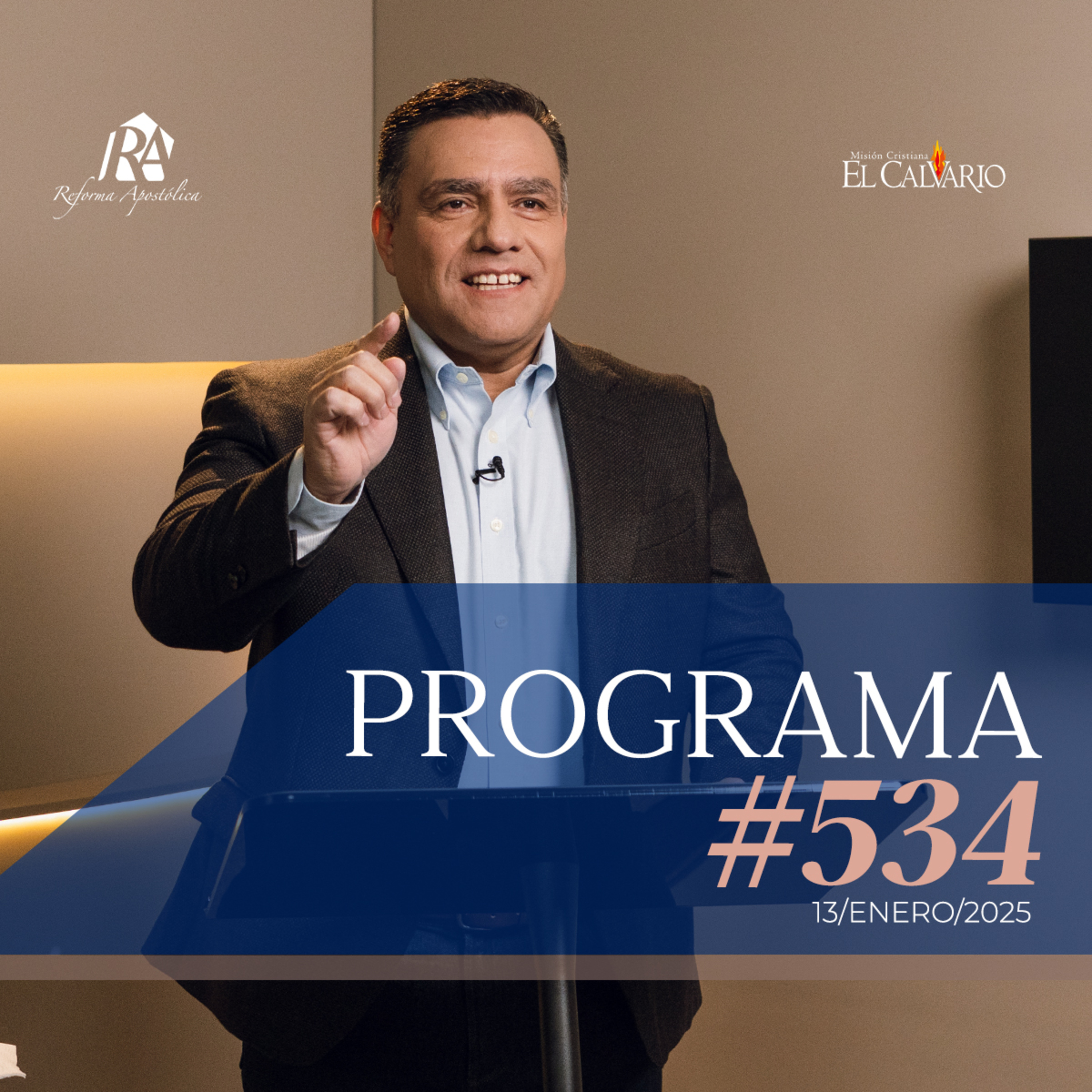 Reforma Apostólica #534 - Lunes, 13/enero/2025 episode artwork