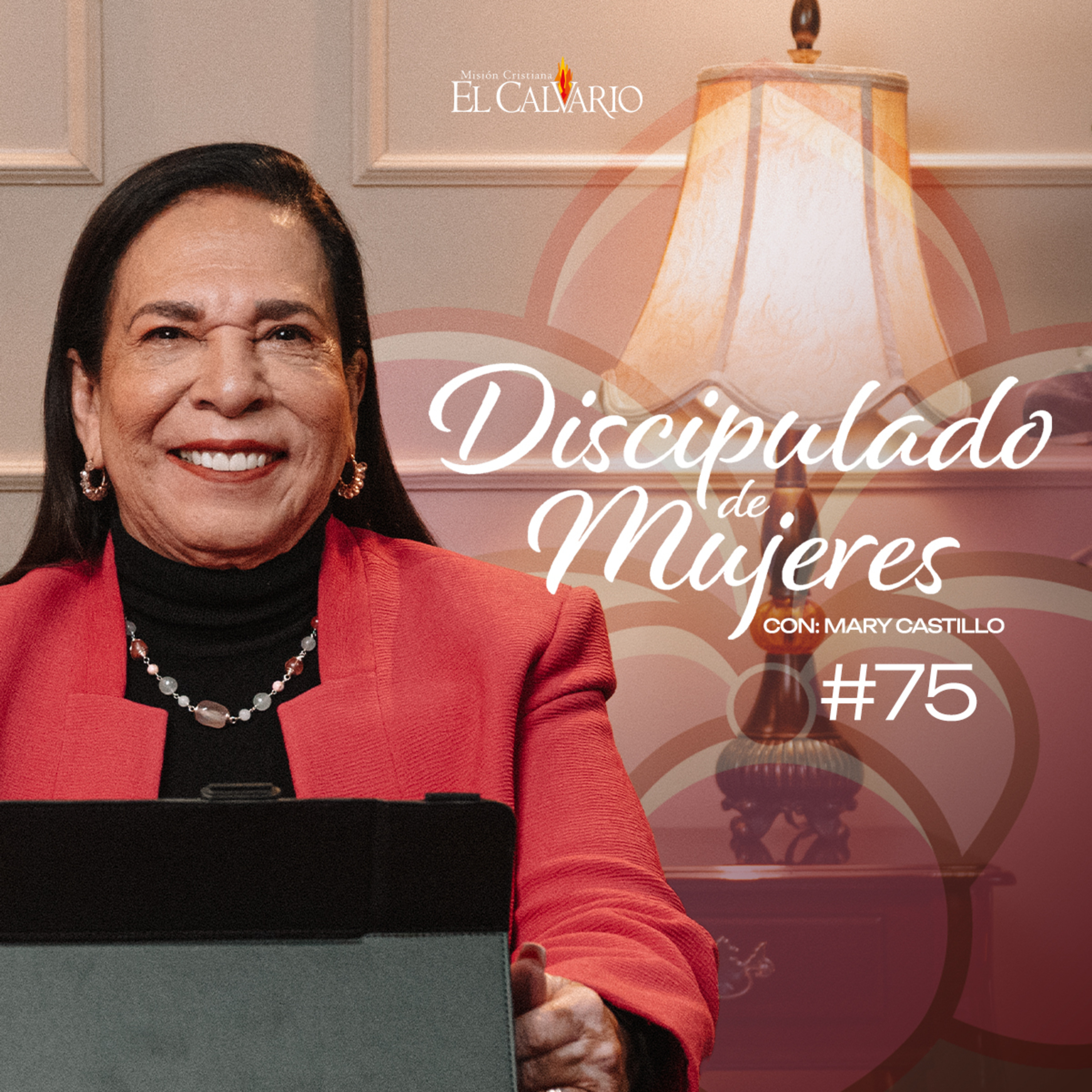 Discipulado de Mujeres #75 - Miércoles, 15/enero/2025 episode artwork