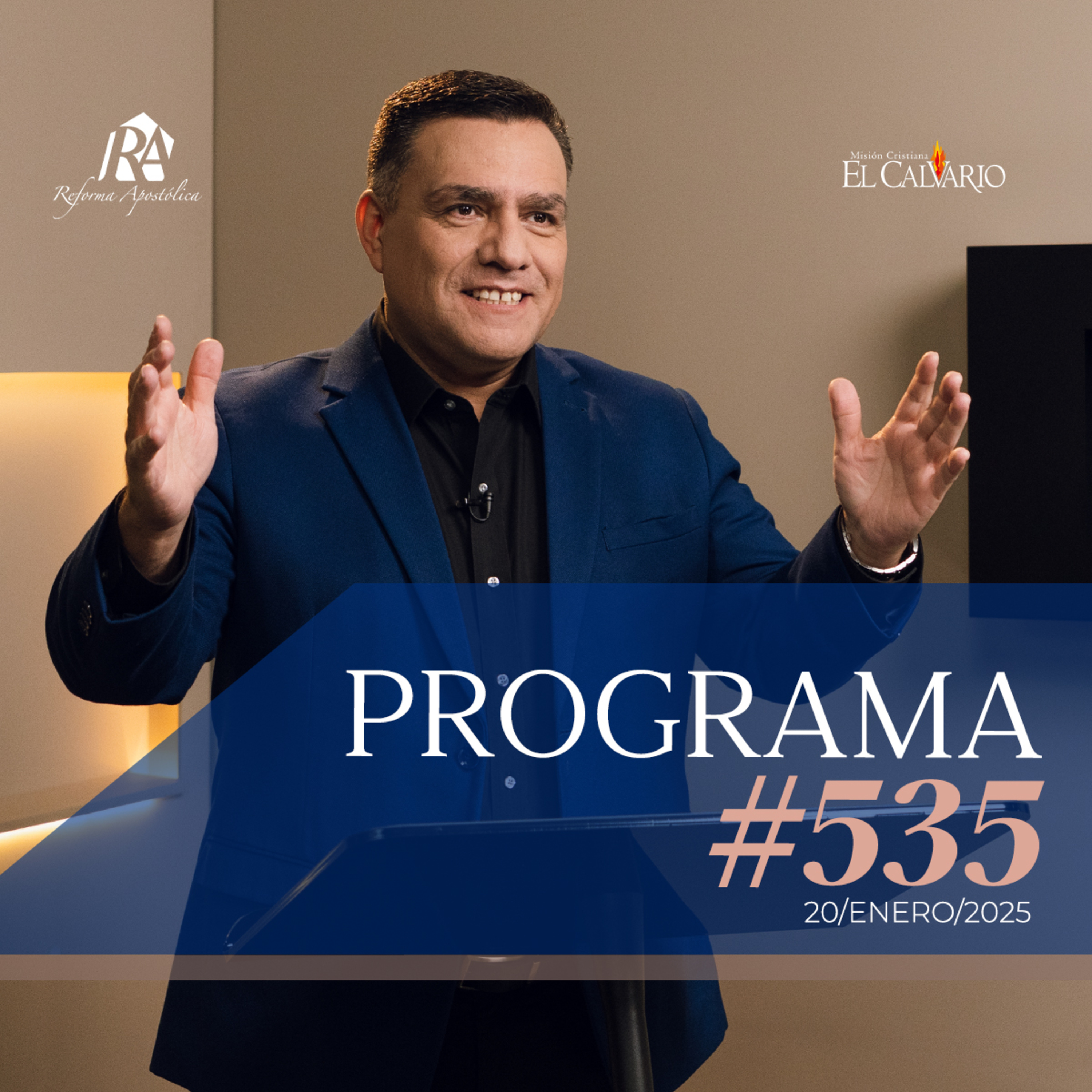 Reforma Apostólica #535 - Lunes, 20/Enero/2025 episode artwork