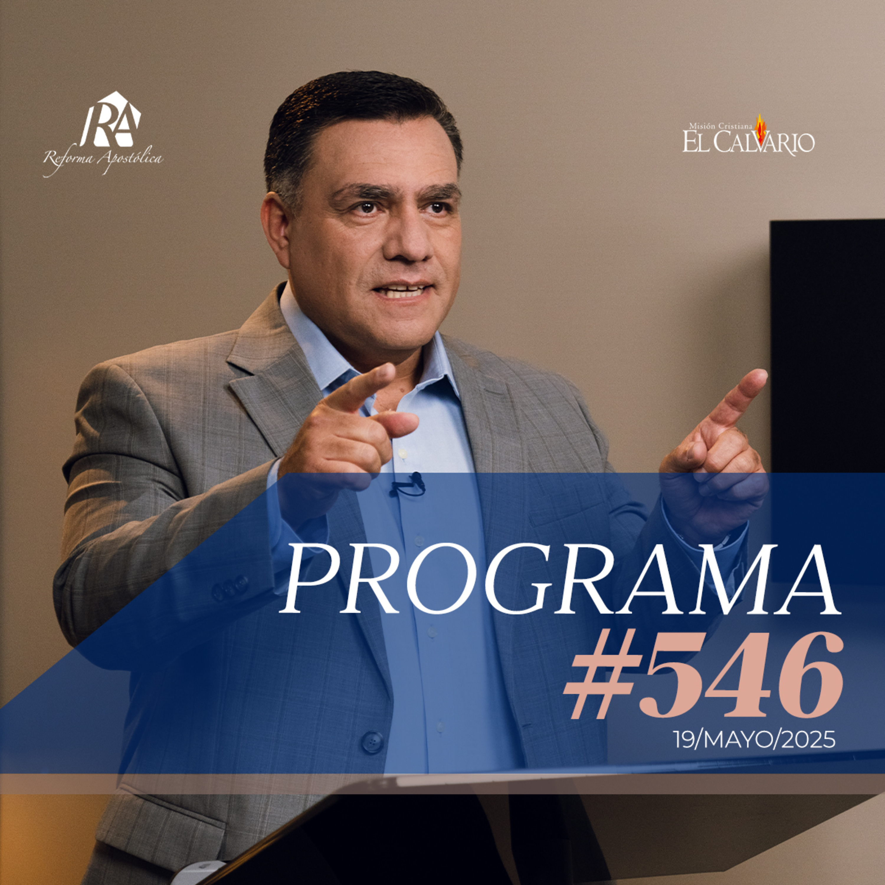 Reforma Apostólica #546 - Lunes, 19/mayo/2025 episode artwork