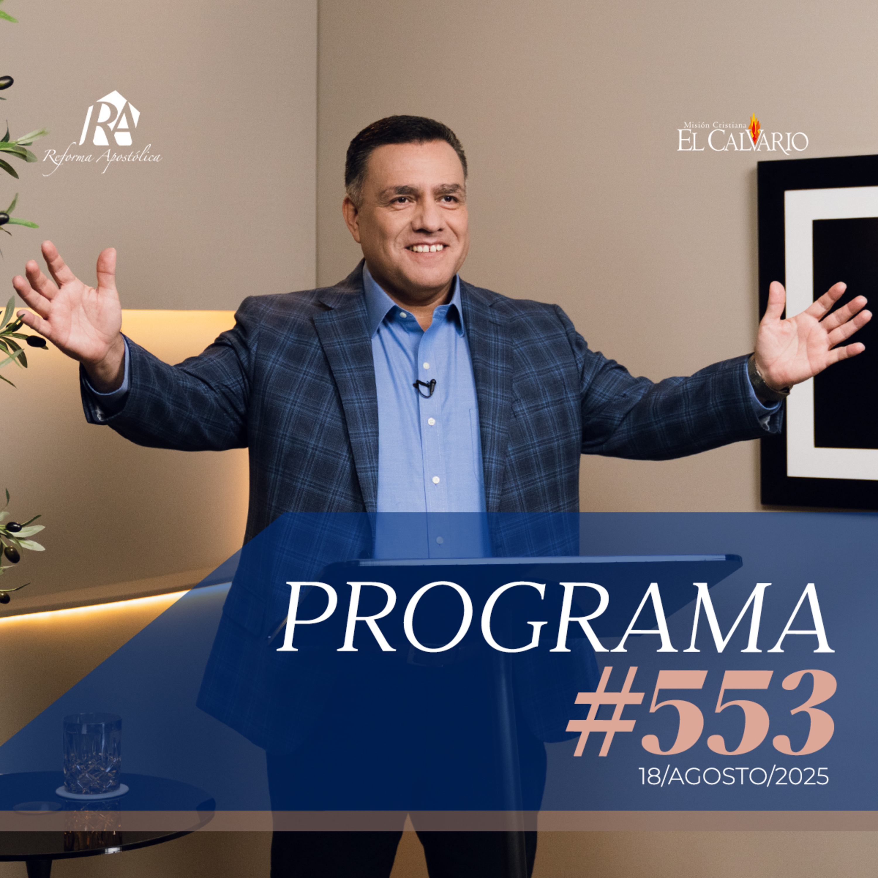 Reforma Apostólica #553 - Lunes, 18/agosto/2025 episode artwork