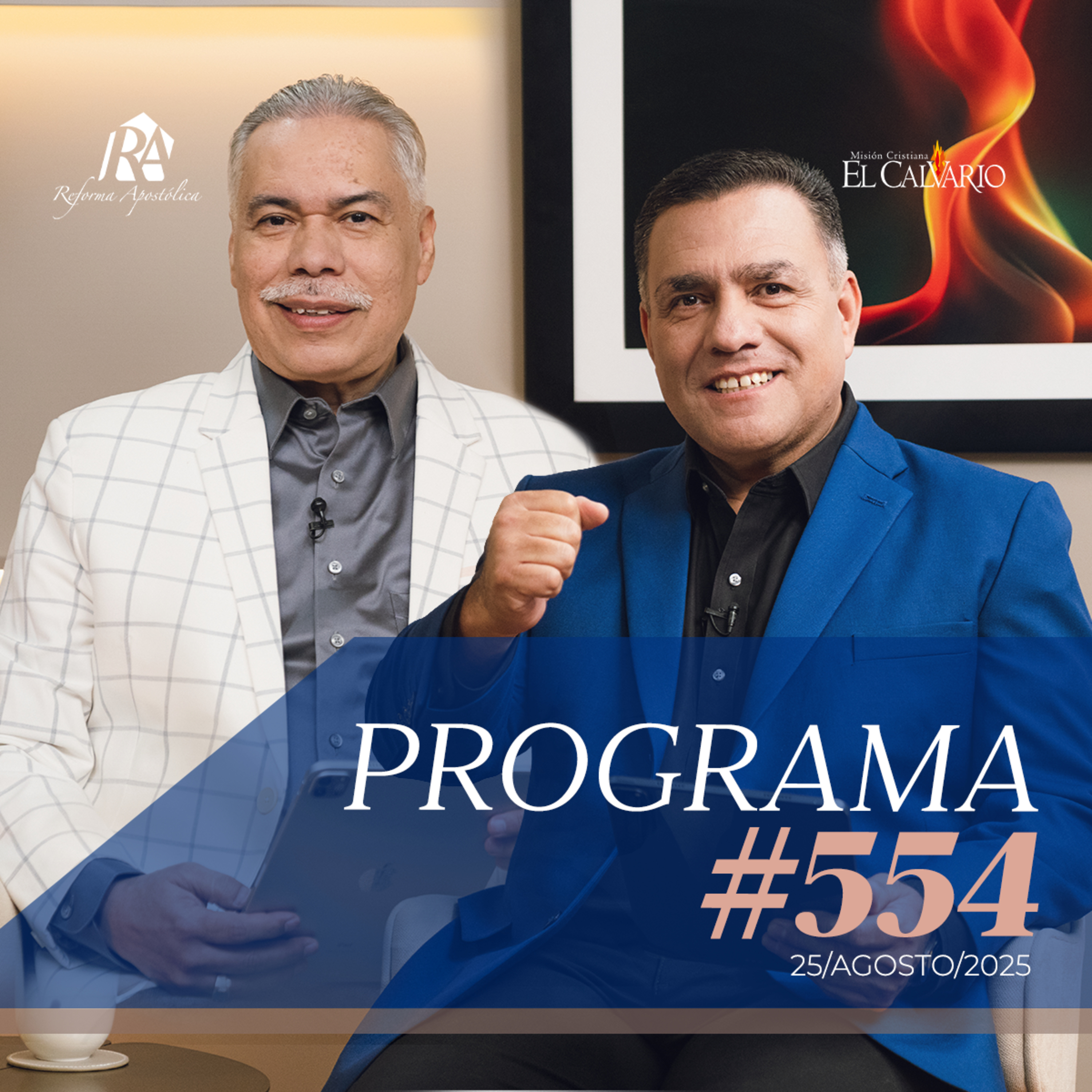 Reforma Apostólica #554 - Lunes, 25/agosto/2025 episode artwork