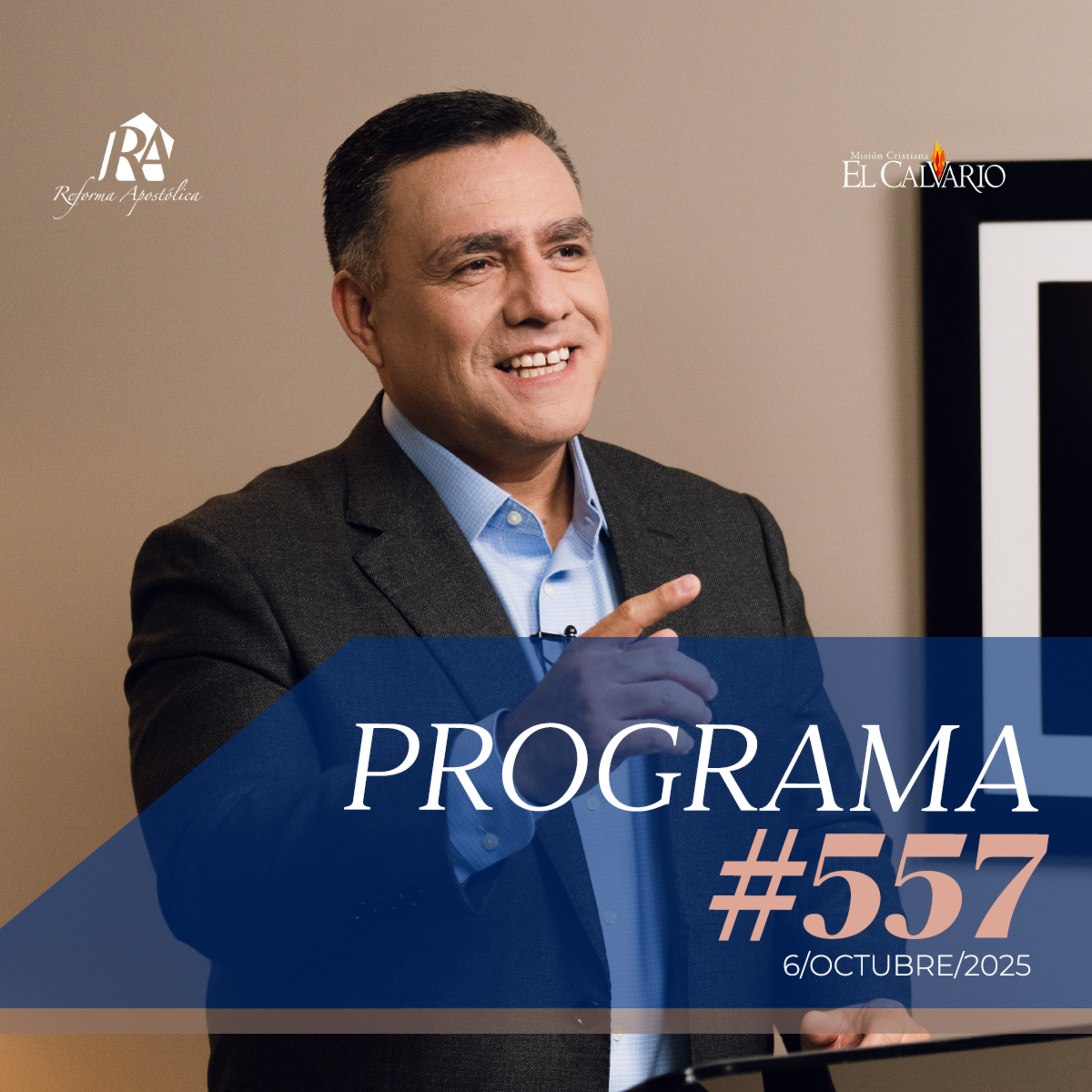 Reforma Apostólica #557 - Lunes, 06/octubre/2025 episode artwork