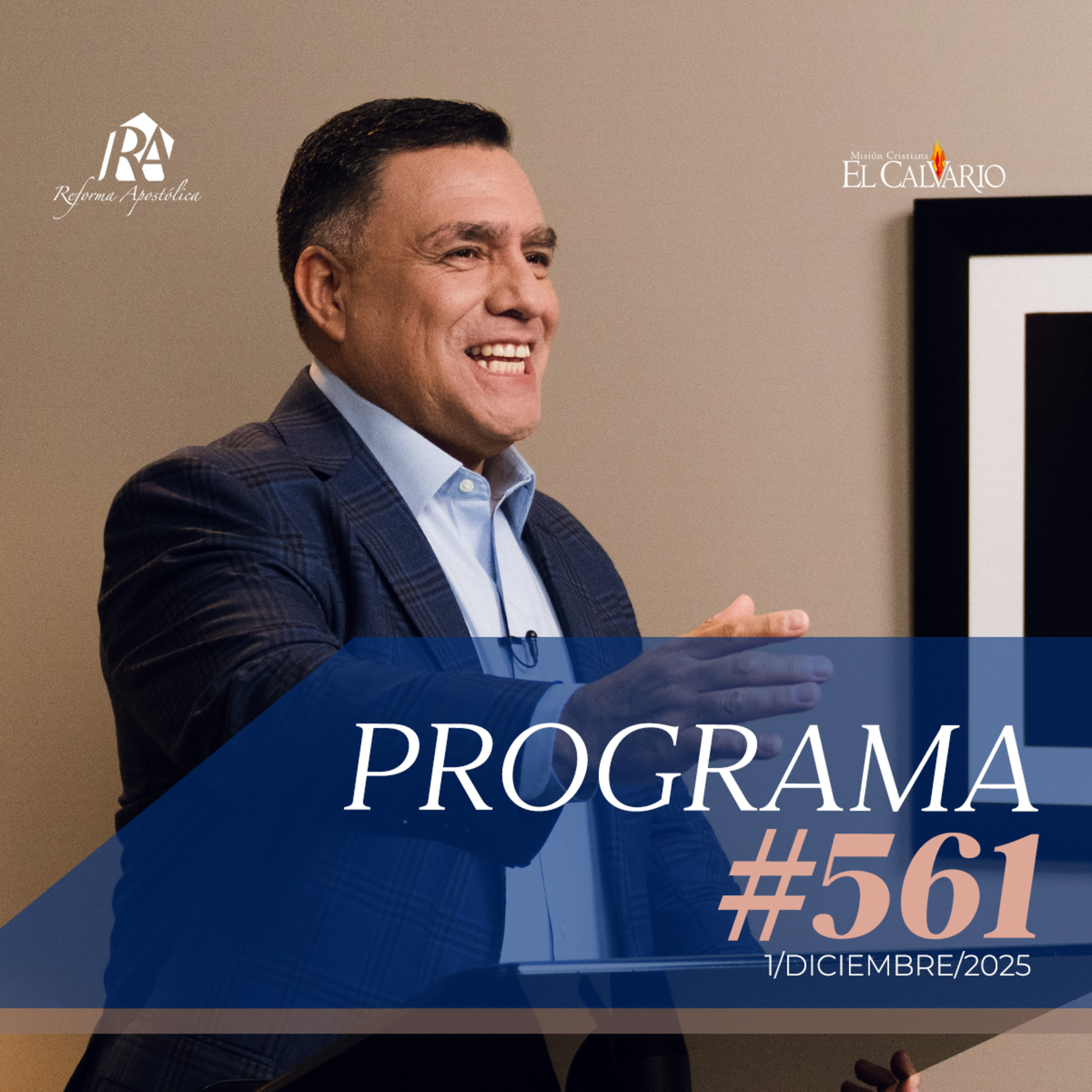 Reforma Apostólica #561 - Lunes, 01/Diciembre/2025 episode artwork