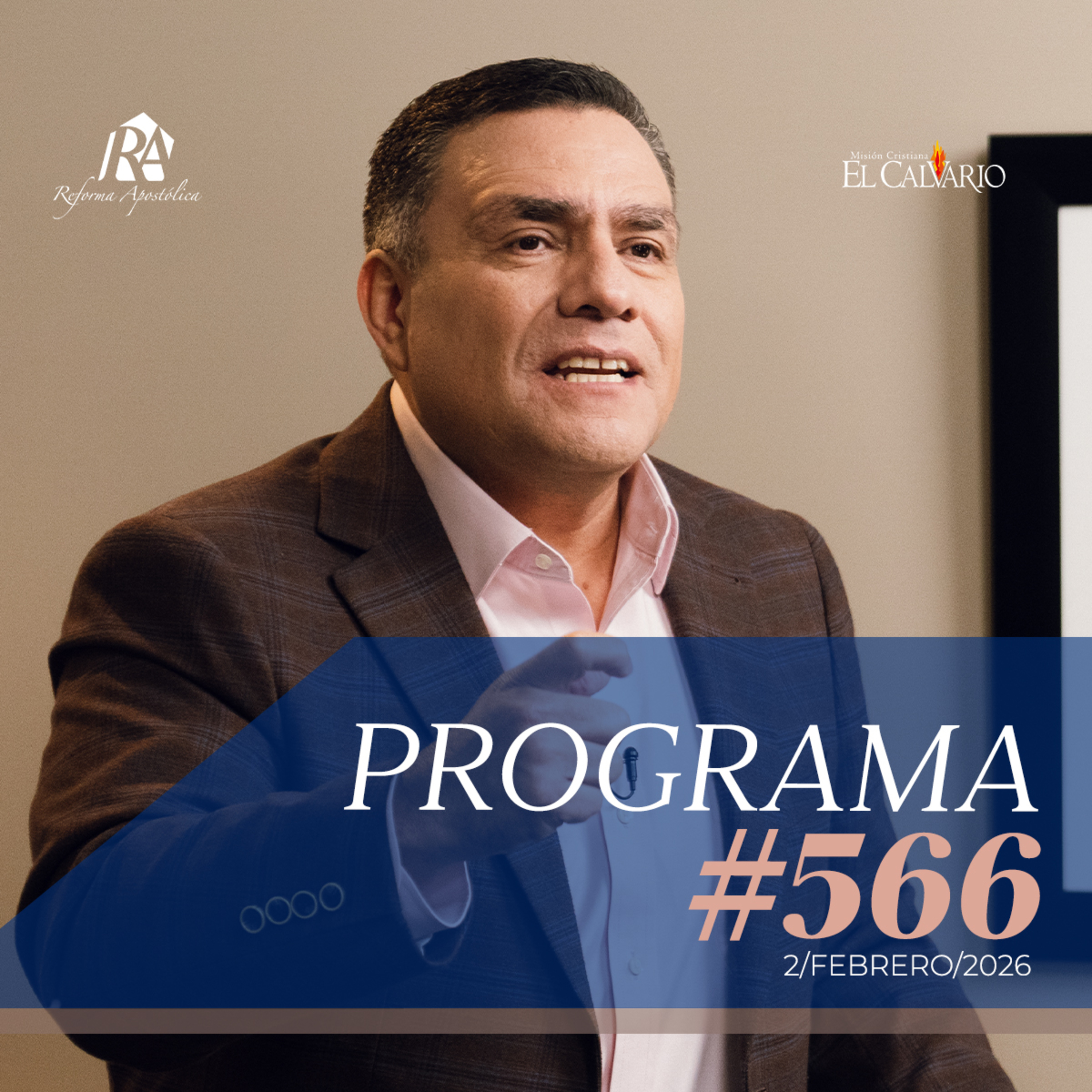 Reforma Apostólica #566- Lunes, 2/Febrero/2026 episode artwork