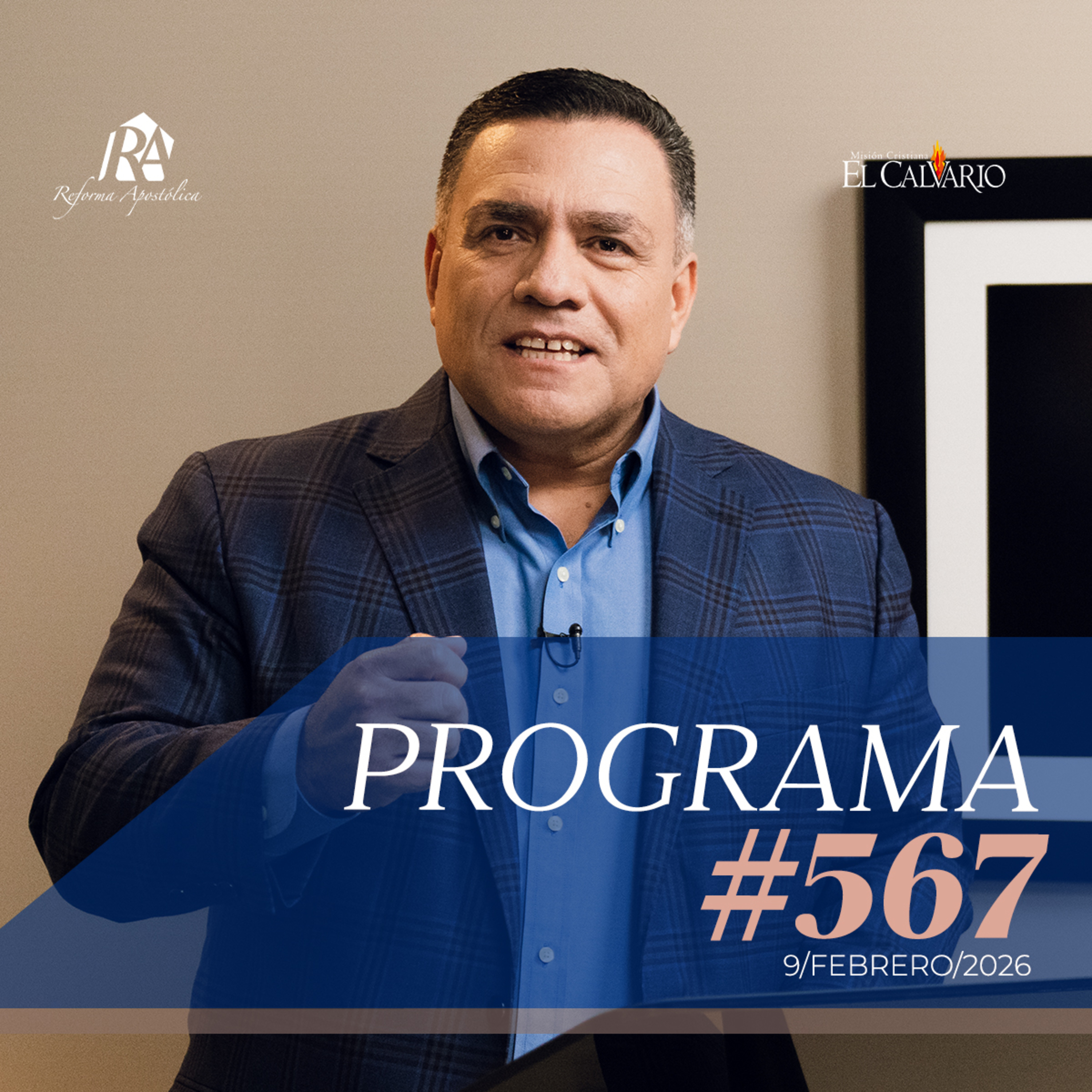 Reforma Apostólica #567 - Lunes, 09/febrero/2026 episode artwork