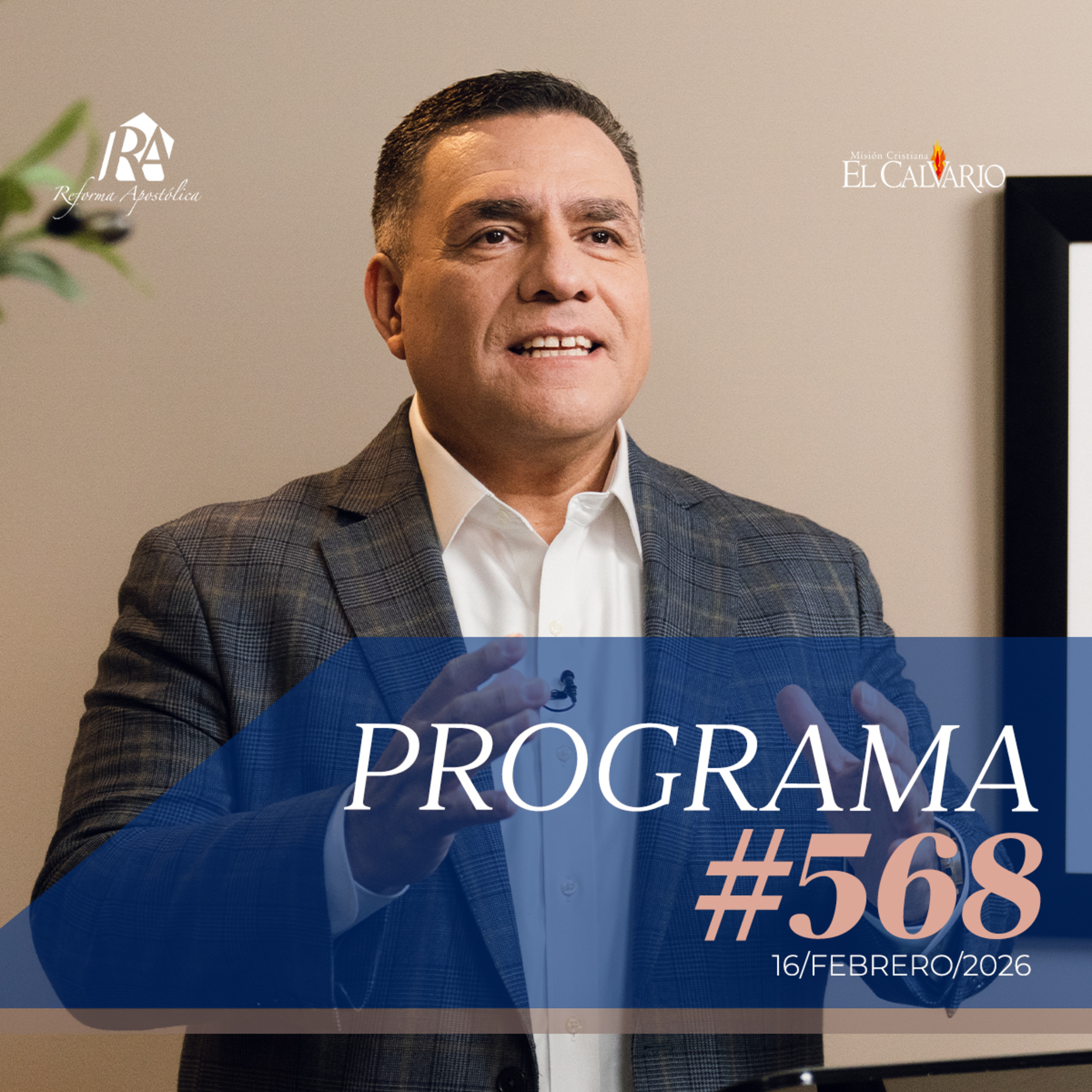 Reforma Apostólica #568 - Lunes, 16/Febrero/2026 episode artwork
