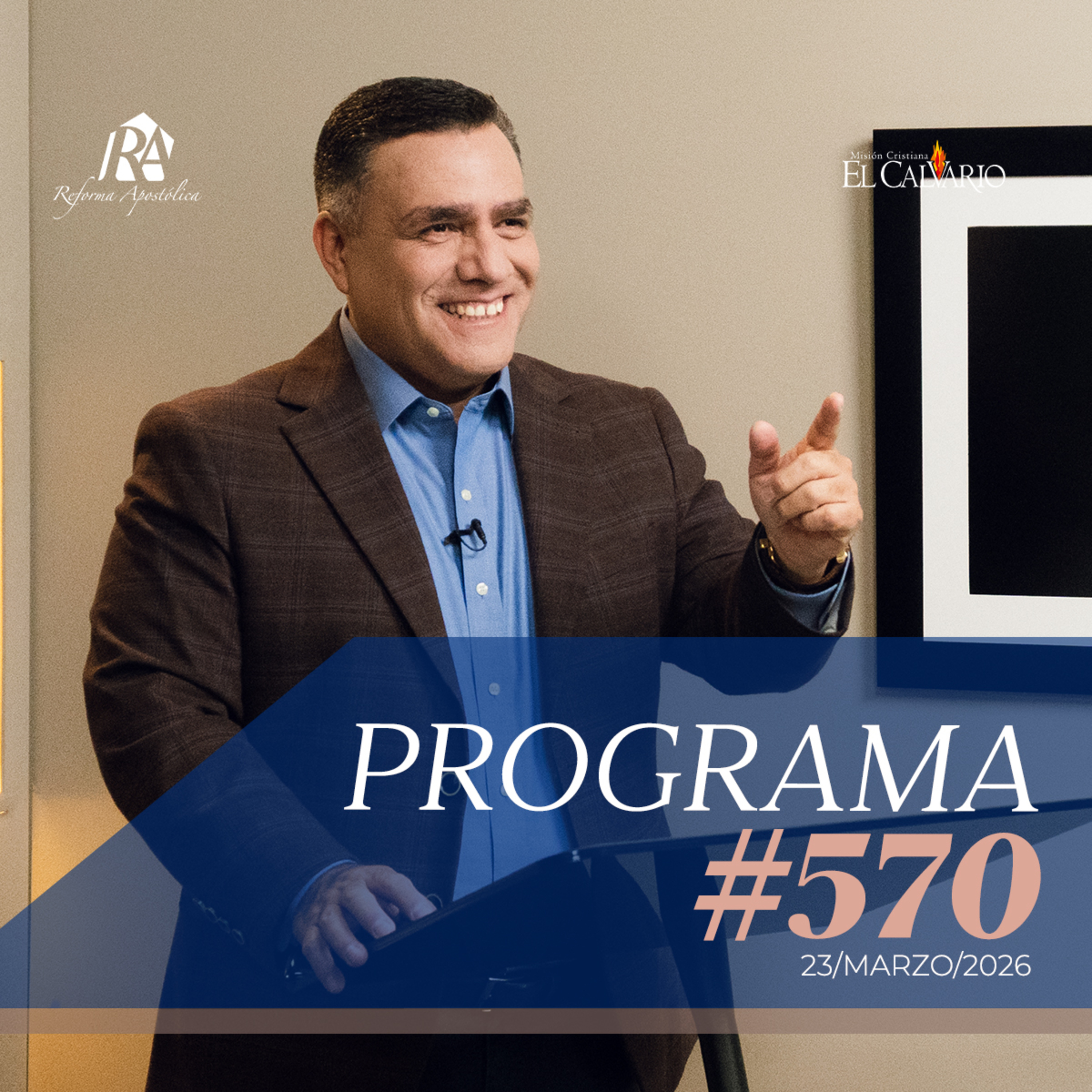 Reforma Apostólica #570 - Lunes, 23/Marzo/2026 episode artwork