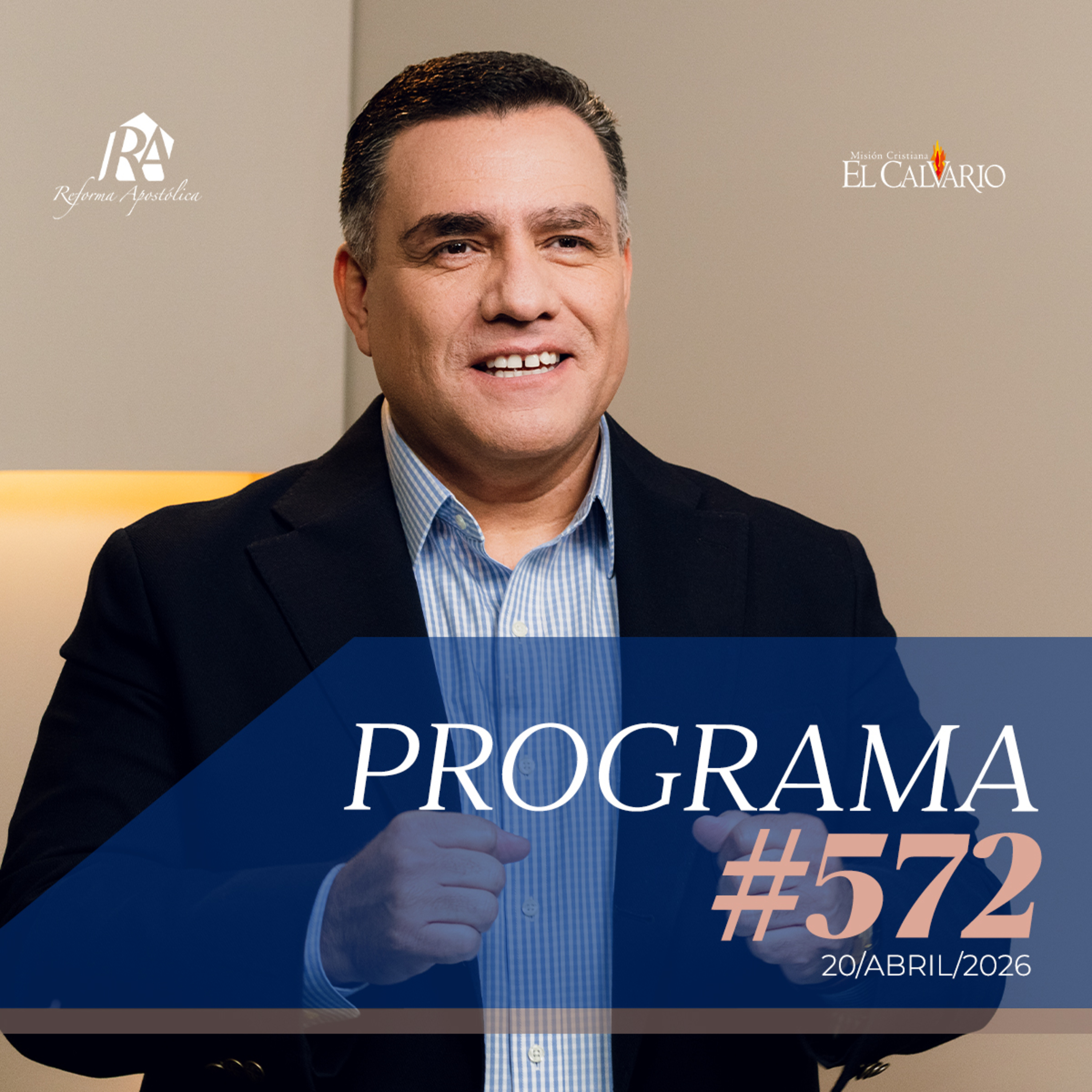 Reforma Apostólica #572 - Lunes, 20/Abril/2026 episode artwork