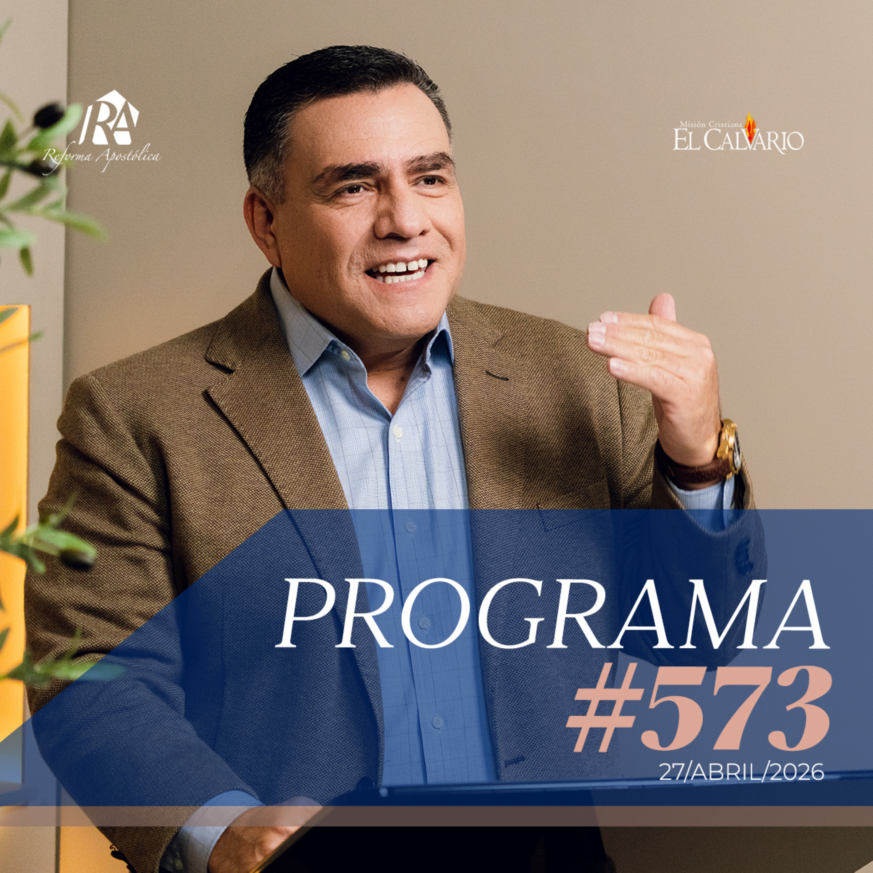 Reforma Apostólica #573 - Lunes 27/Abril/2026 episode artwork
