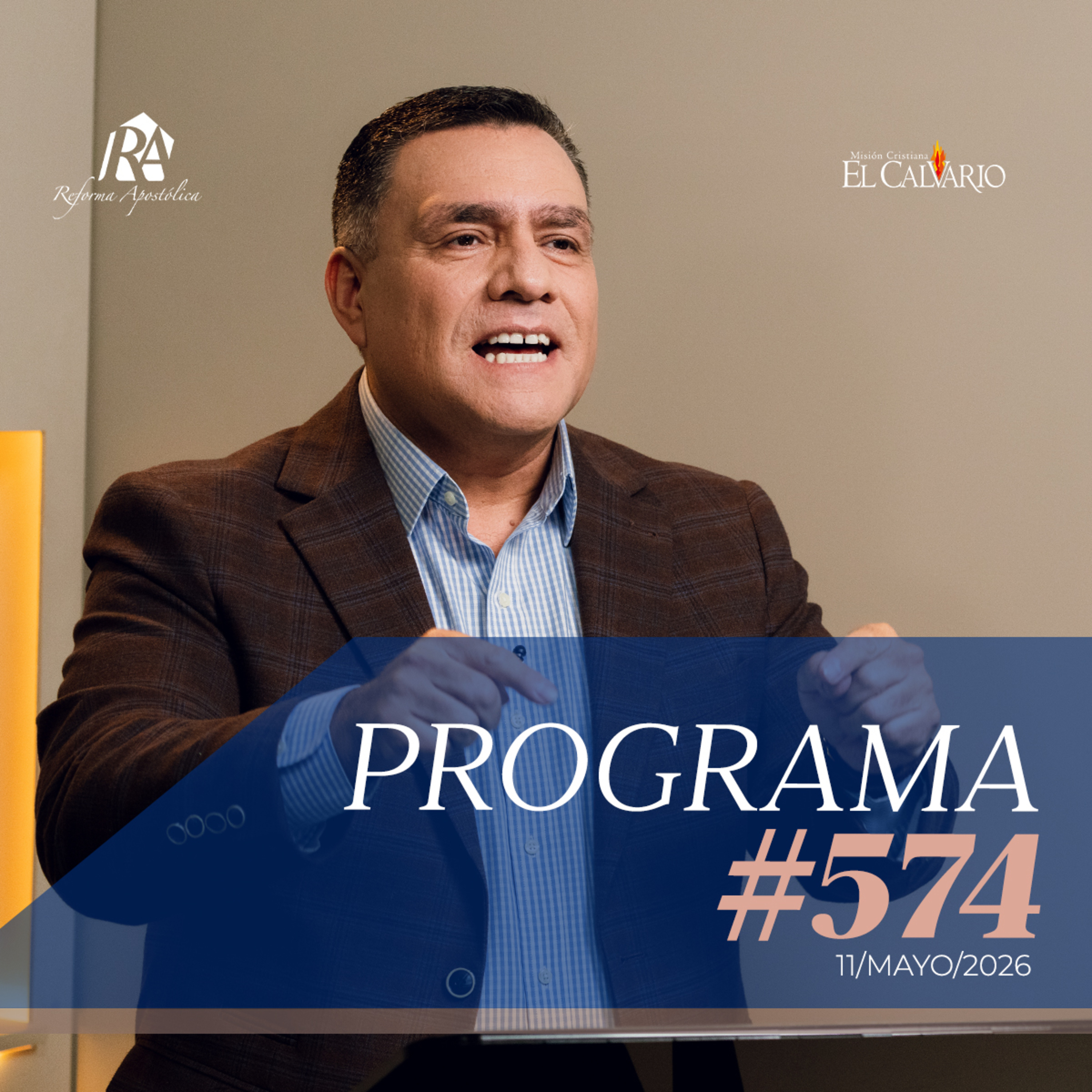 Reforma Apostólica #574 - Lunes, 11/Mayo/2026 episode artwork