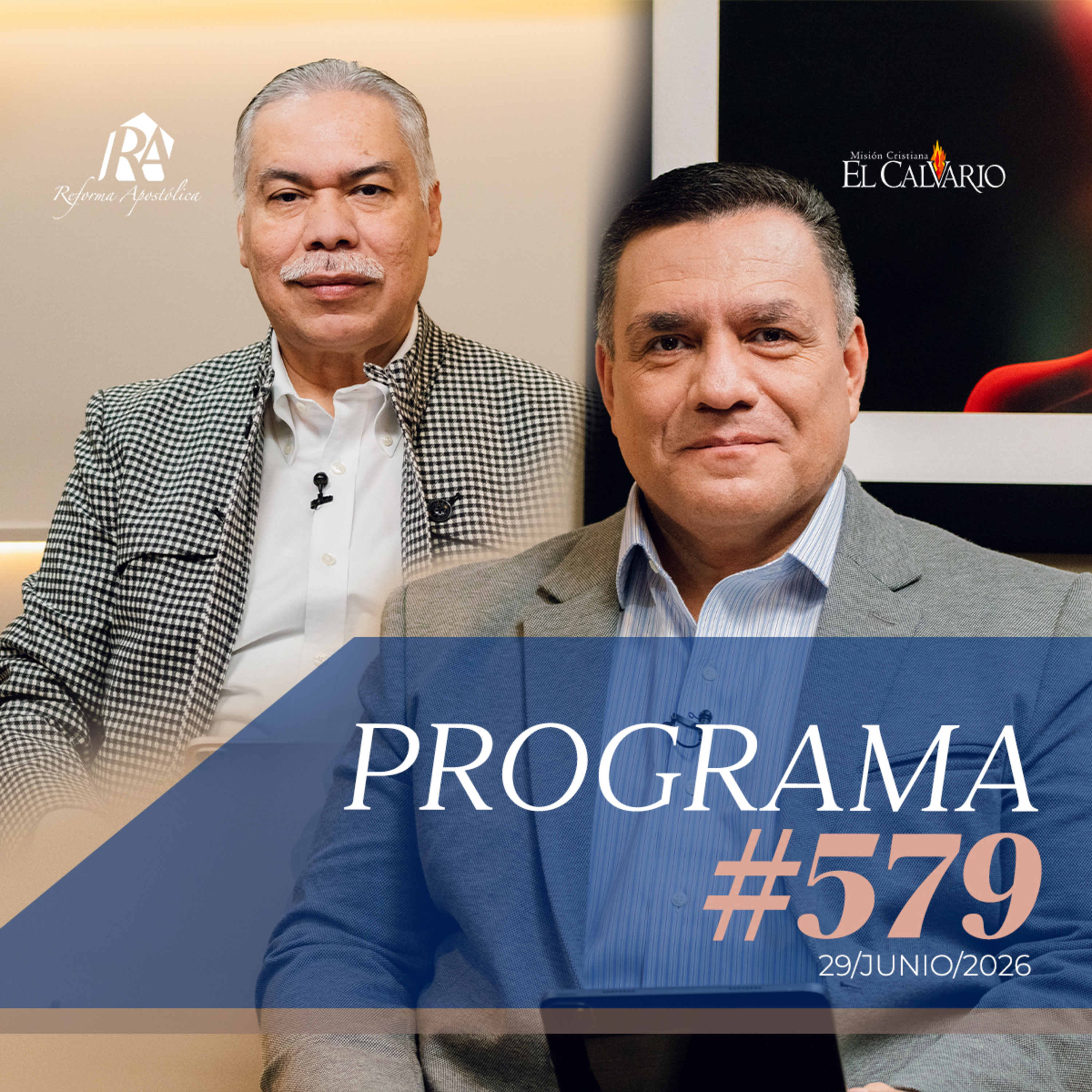 Reforma Apostólica #579 - Lunes, 29/Junio/2026 episode artwork